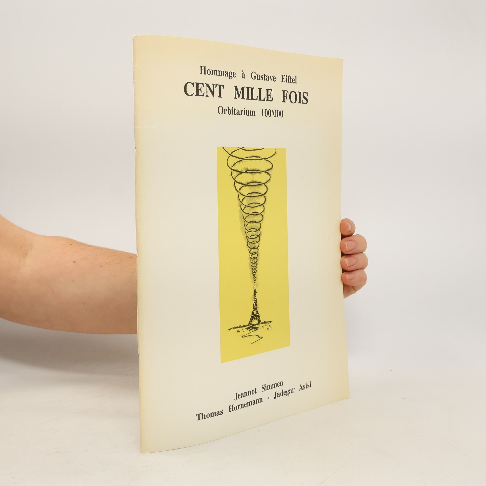 Jeannot Simmen Cent mille fois