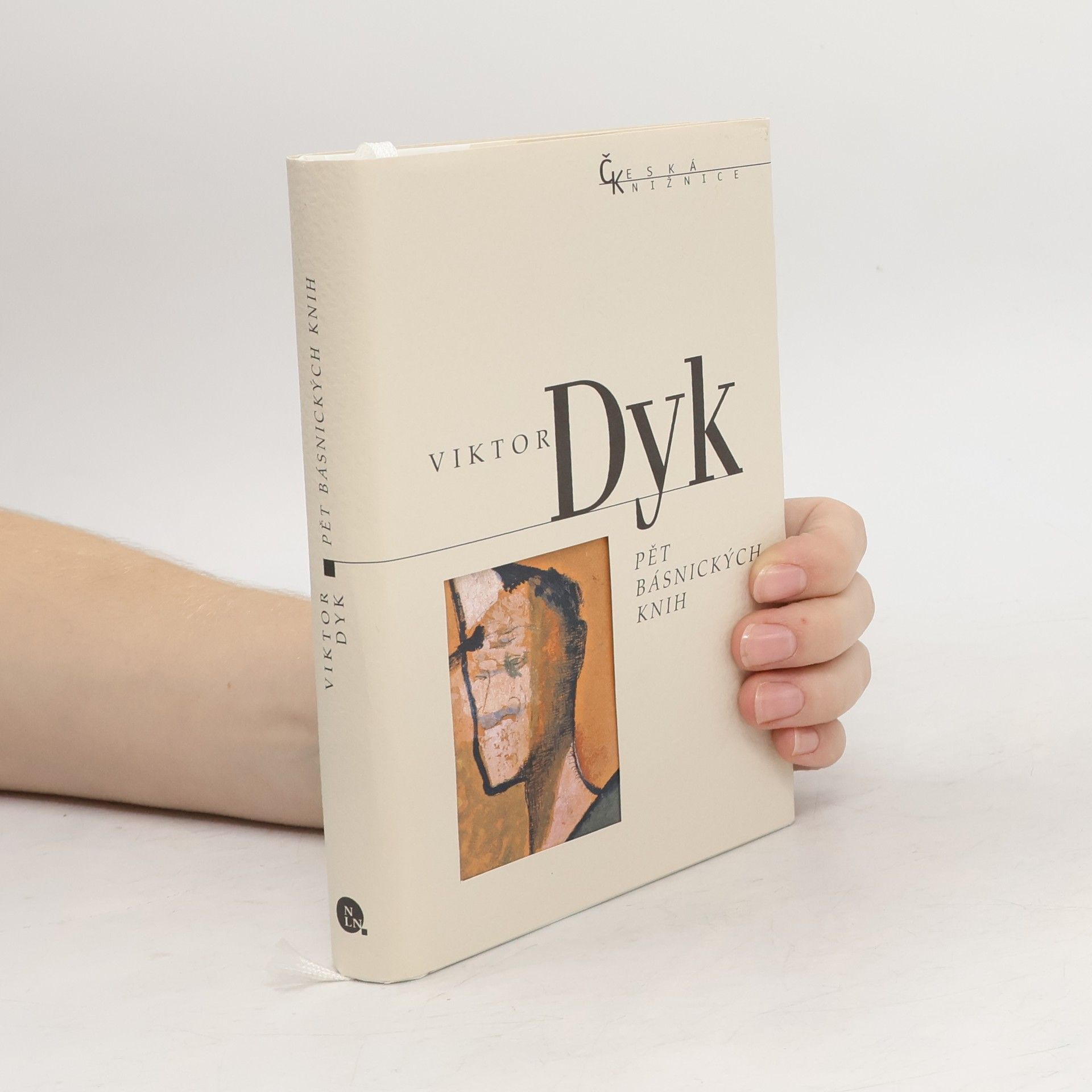 Viktor Dyk Pět básnických knih