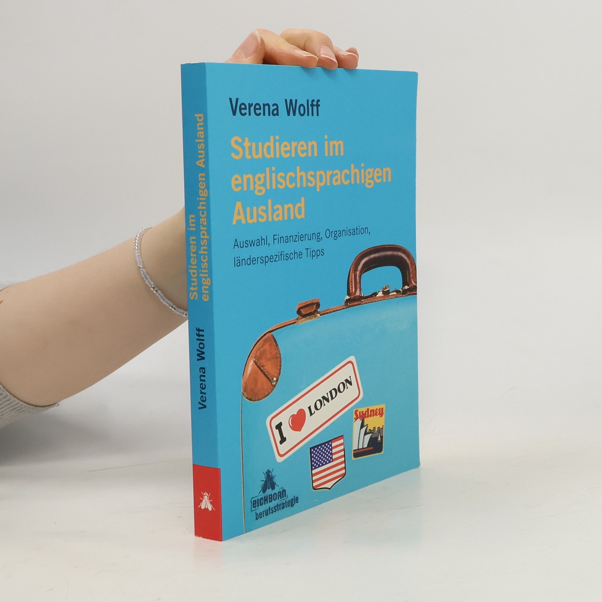 Verena Wolff Studieren im englischsprachigen Ausland