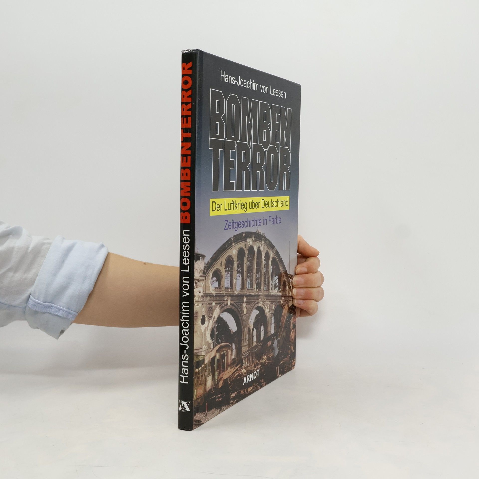 Hans-Joachim von Leesen Bombenterror