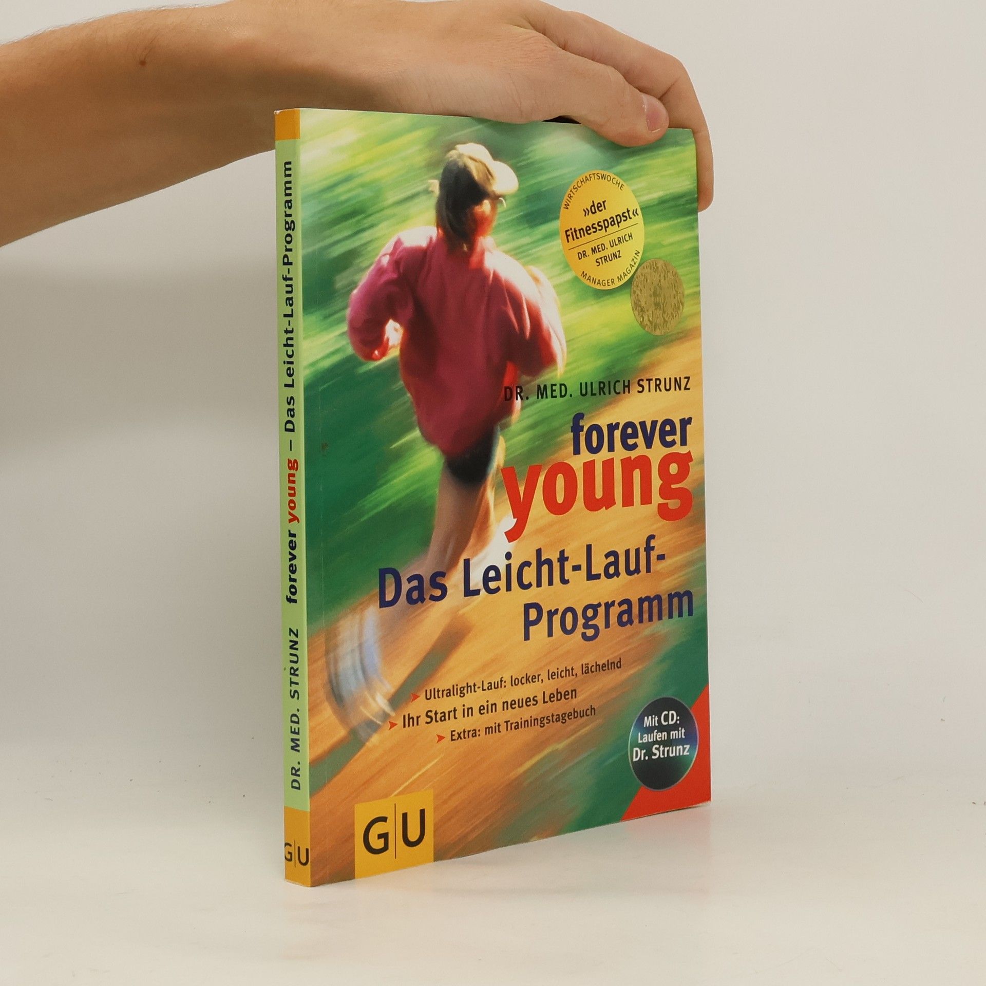 Ulrich Strunz Forever young - das Leicht-Lauf-Programm