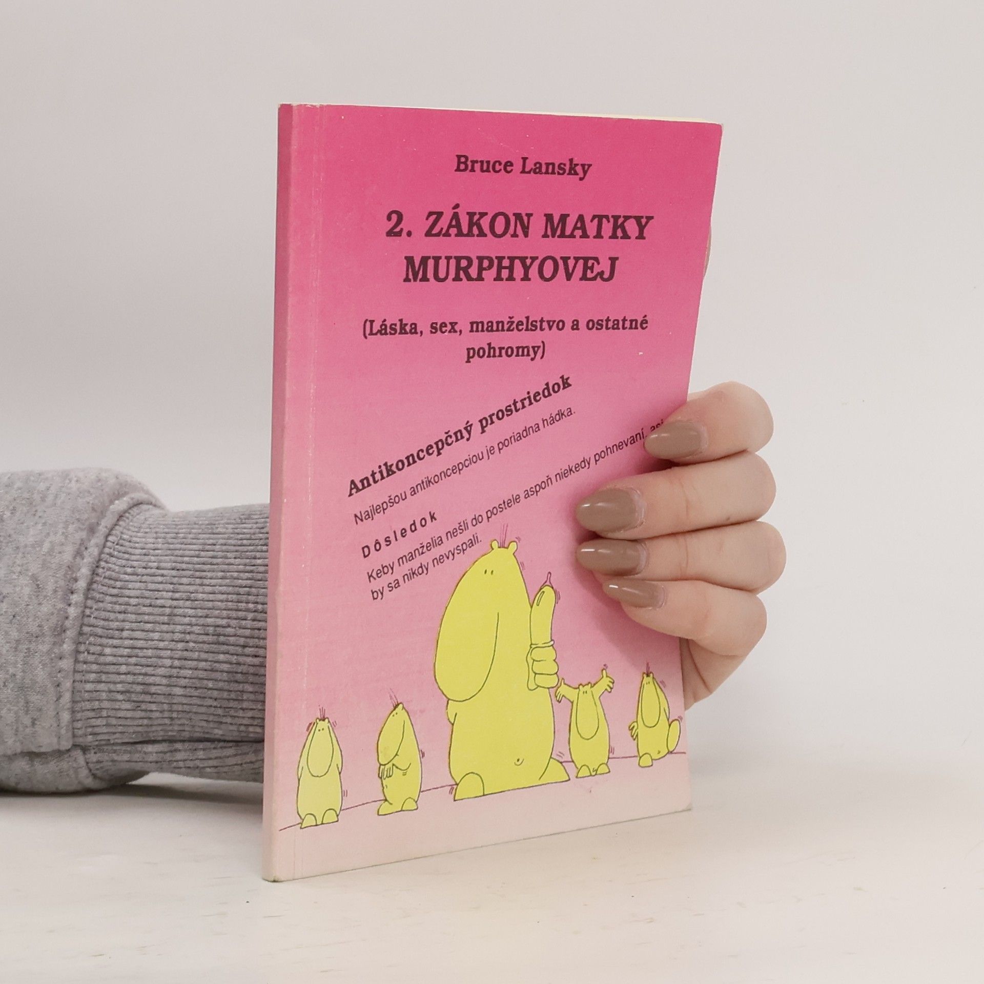 Bruce Lansky 2. zákon matky Murphyovej