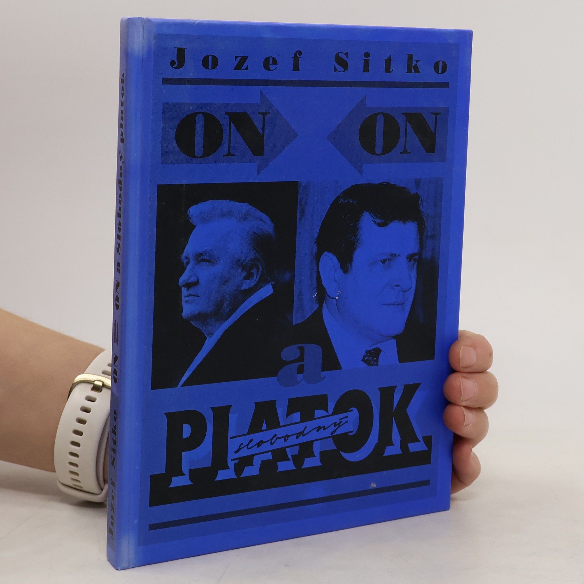 On, On a Slobodný piatok