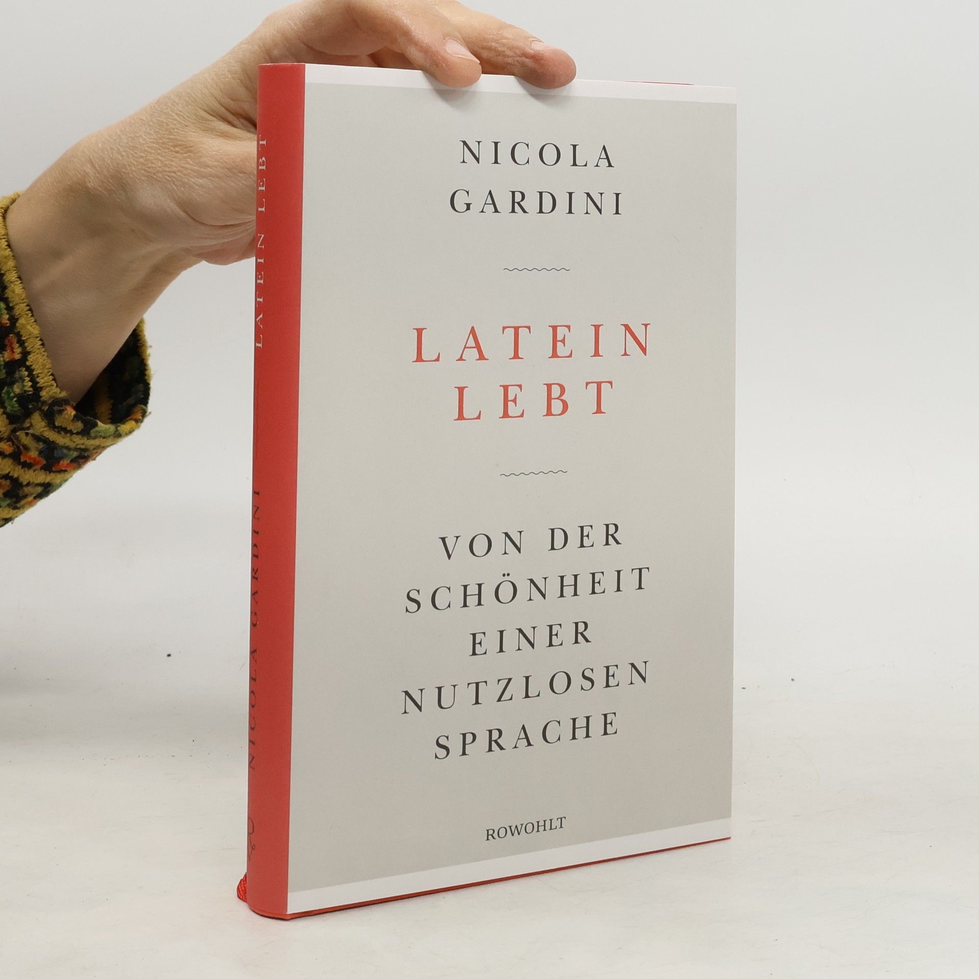 Nicola Gardini Latein lebt