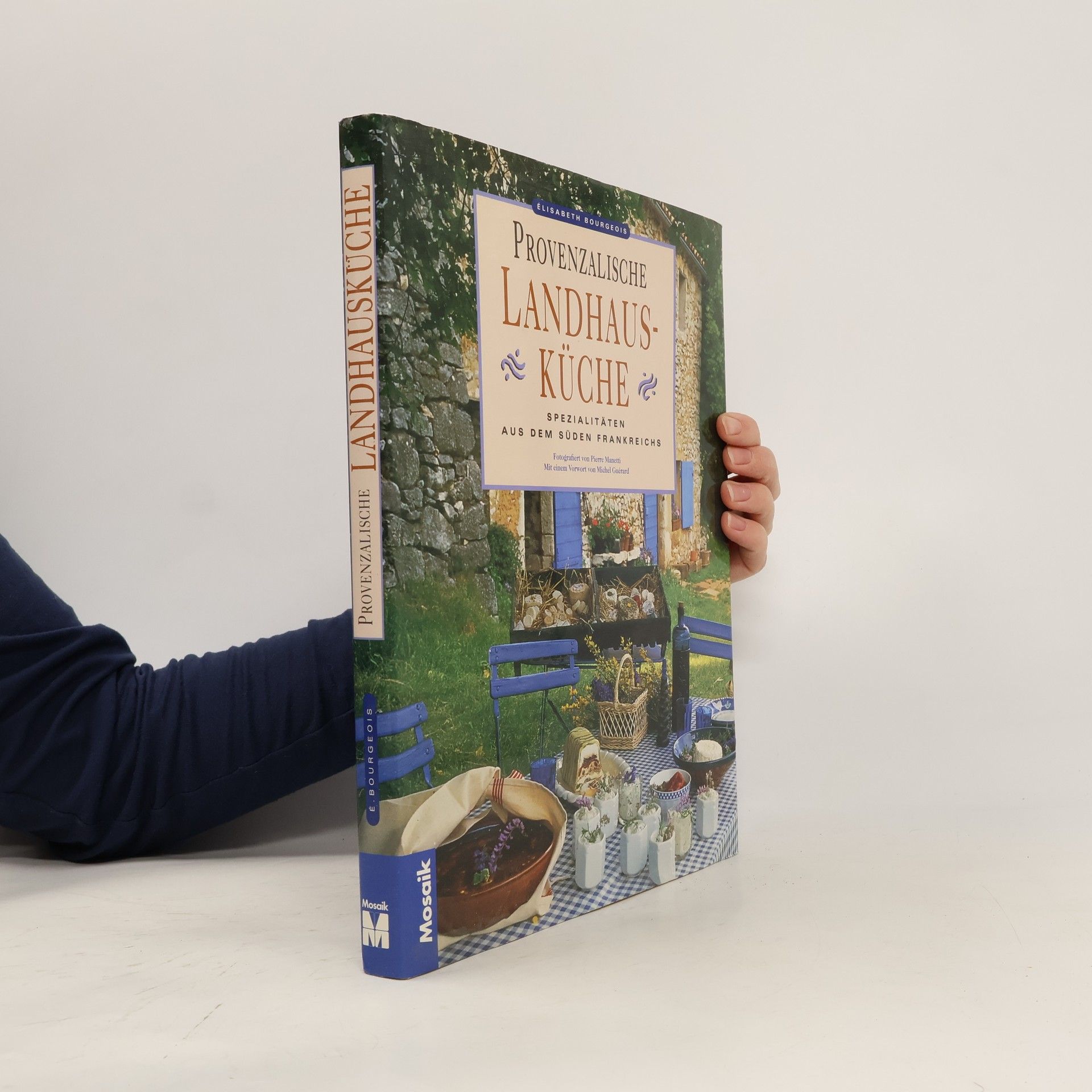 E. lisabeth Bourgeois Die provenzalische Landhausküche