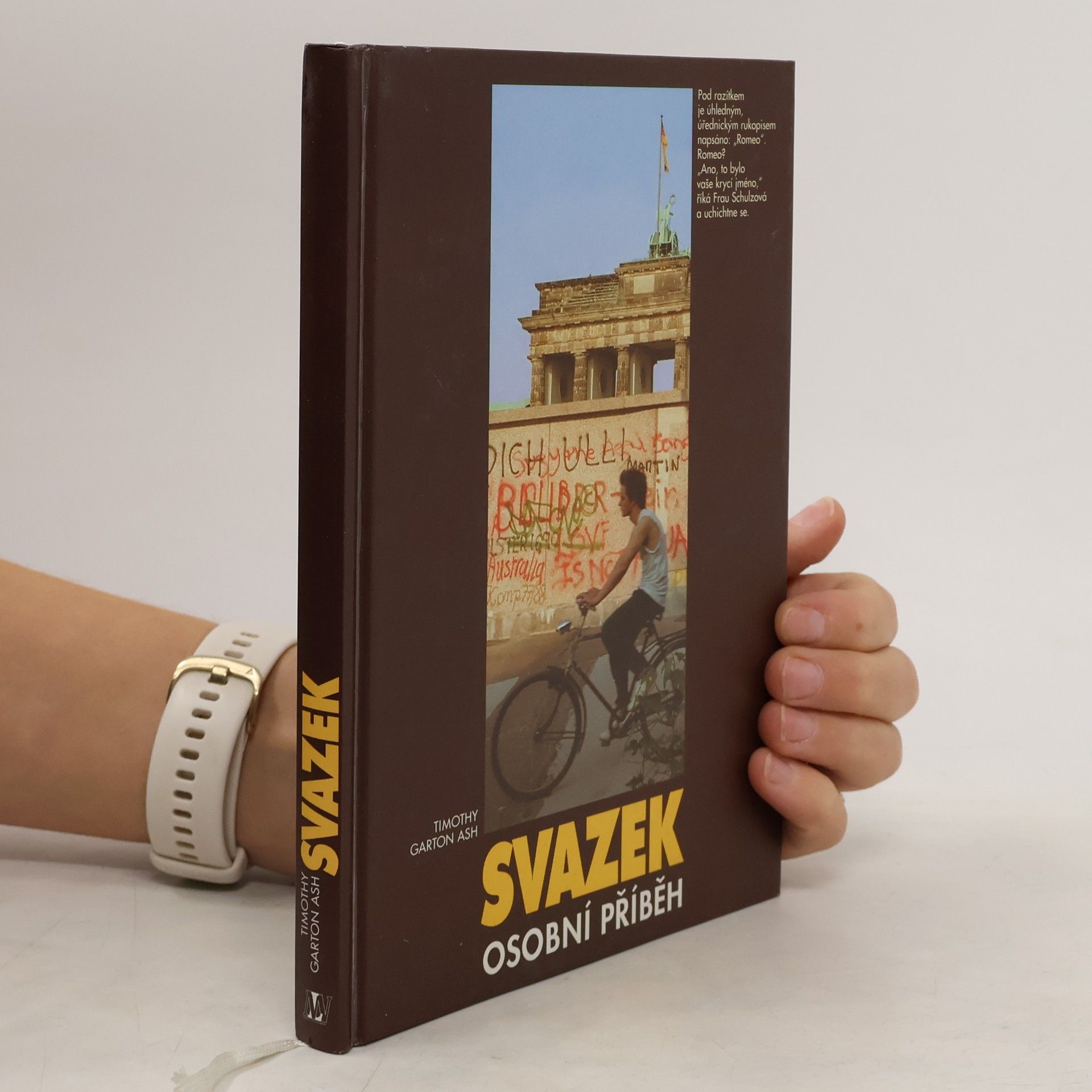 Timothy Garton Ash Svazek - osobní příběh