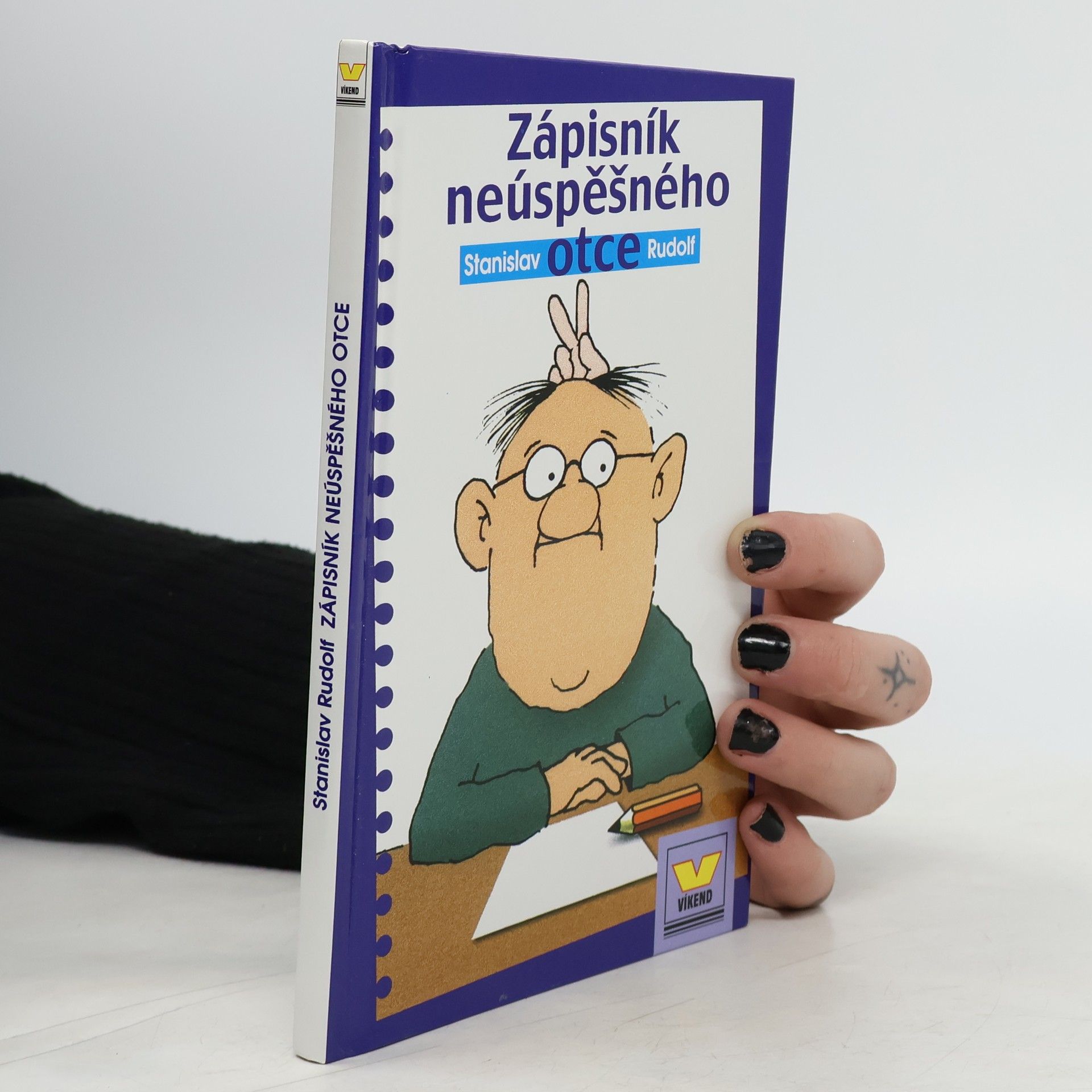 Stanislav Rudolf Zápisník neúspěšného otce