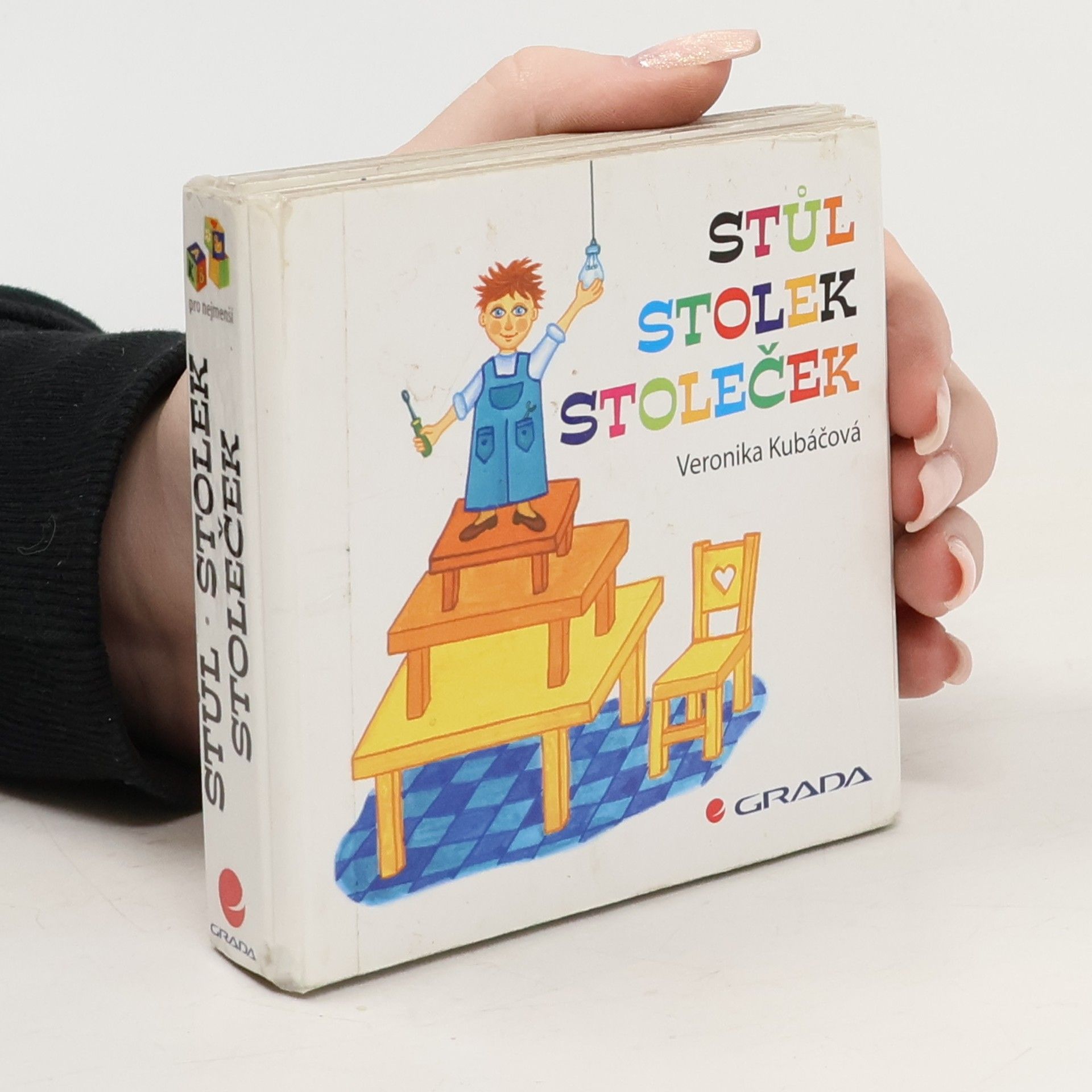 Veronika Kubáčová Stůl stolek stoleček