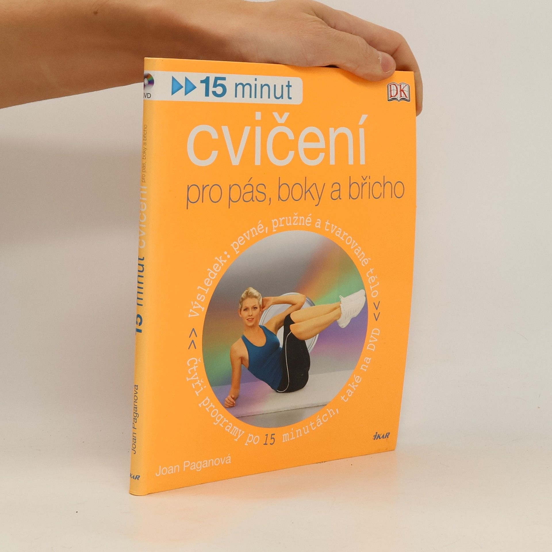 Joan Pagano 15 minut cvičení pro pás, boky a břicho