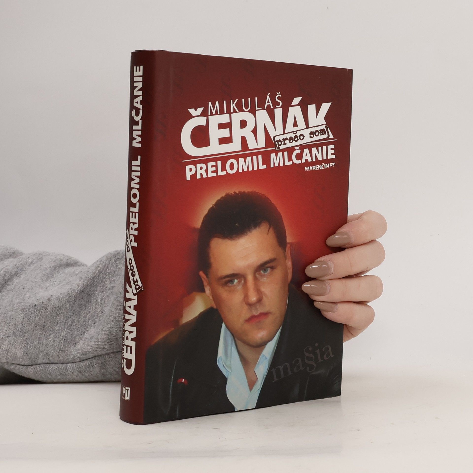 Mikuláš Černák Prečo som prelomil mlčanie