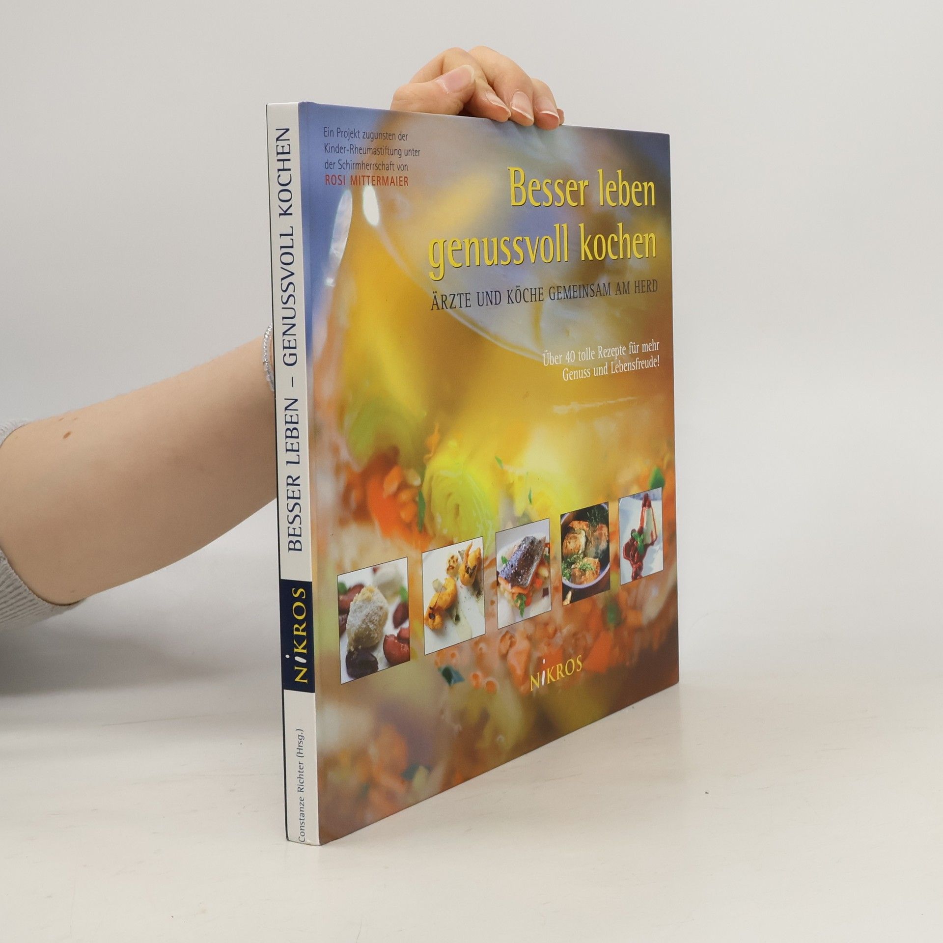 Constanze Richter Besser leben - genussvoll kochen