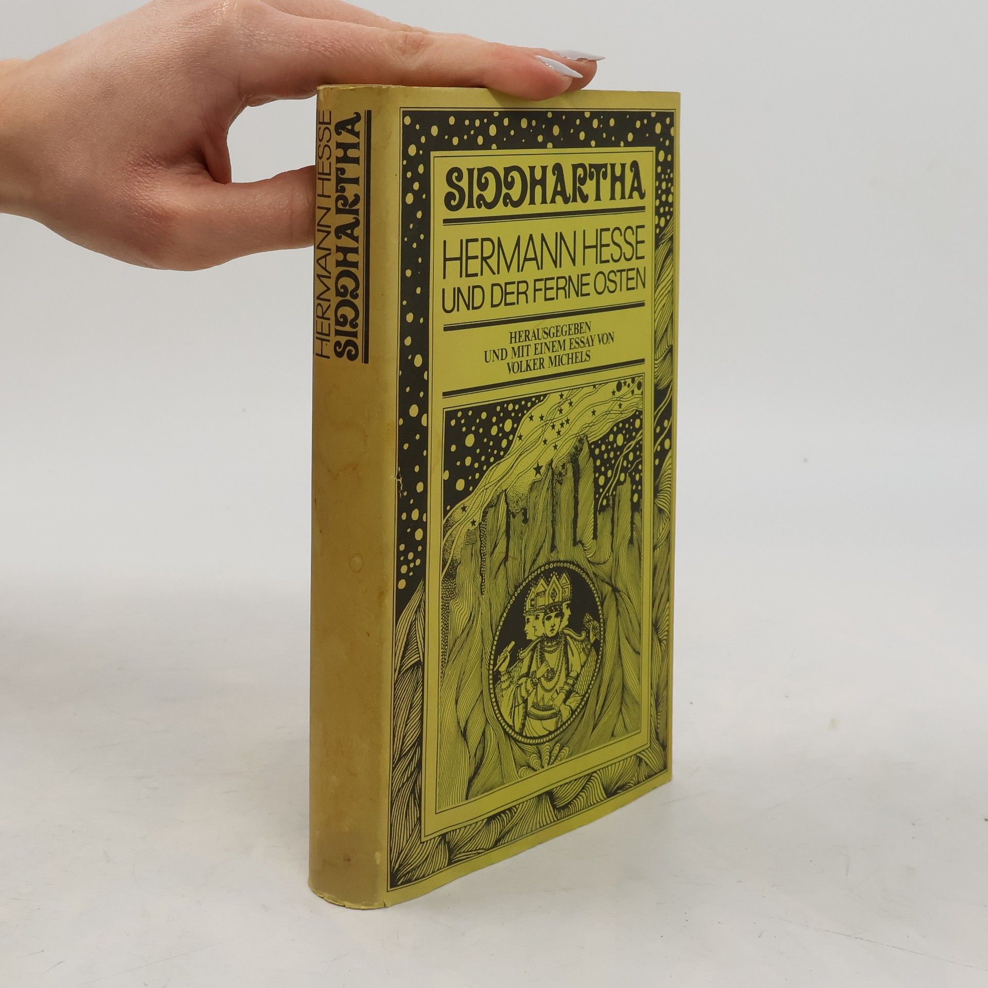 Hermann Hesse Siddhartha : Hermann Hesse und der ferne Osten