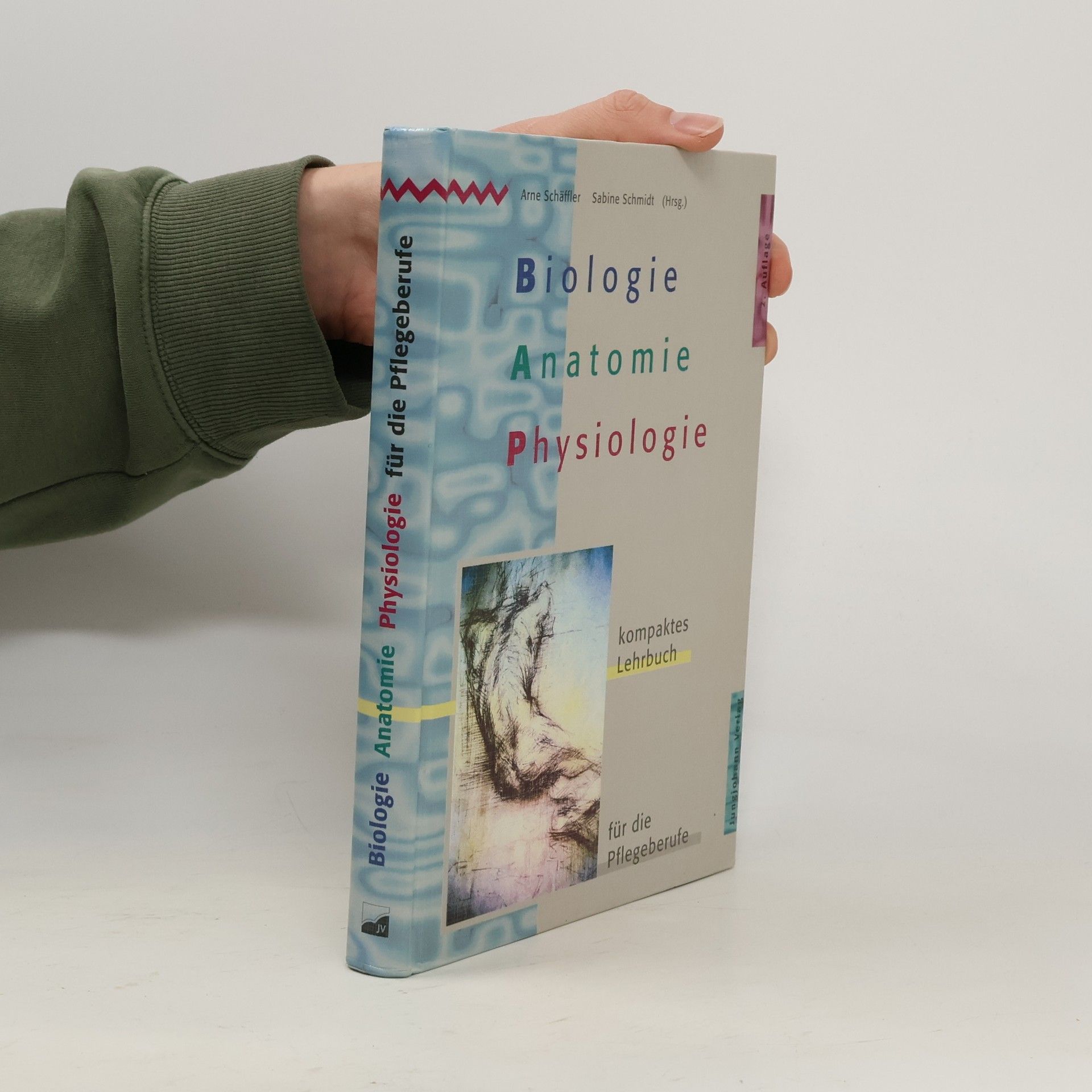 Biologie, Anatomie, Physiologie für die Pflegeberufe