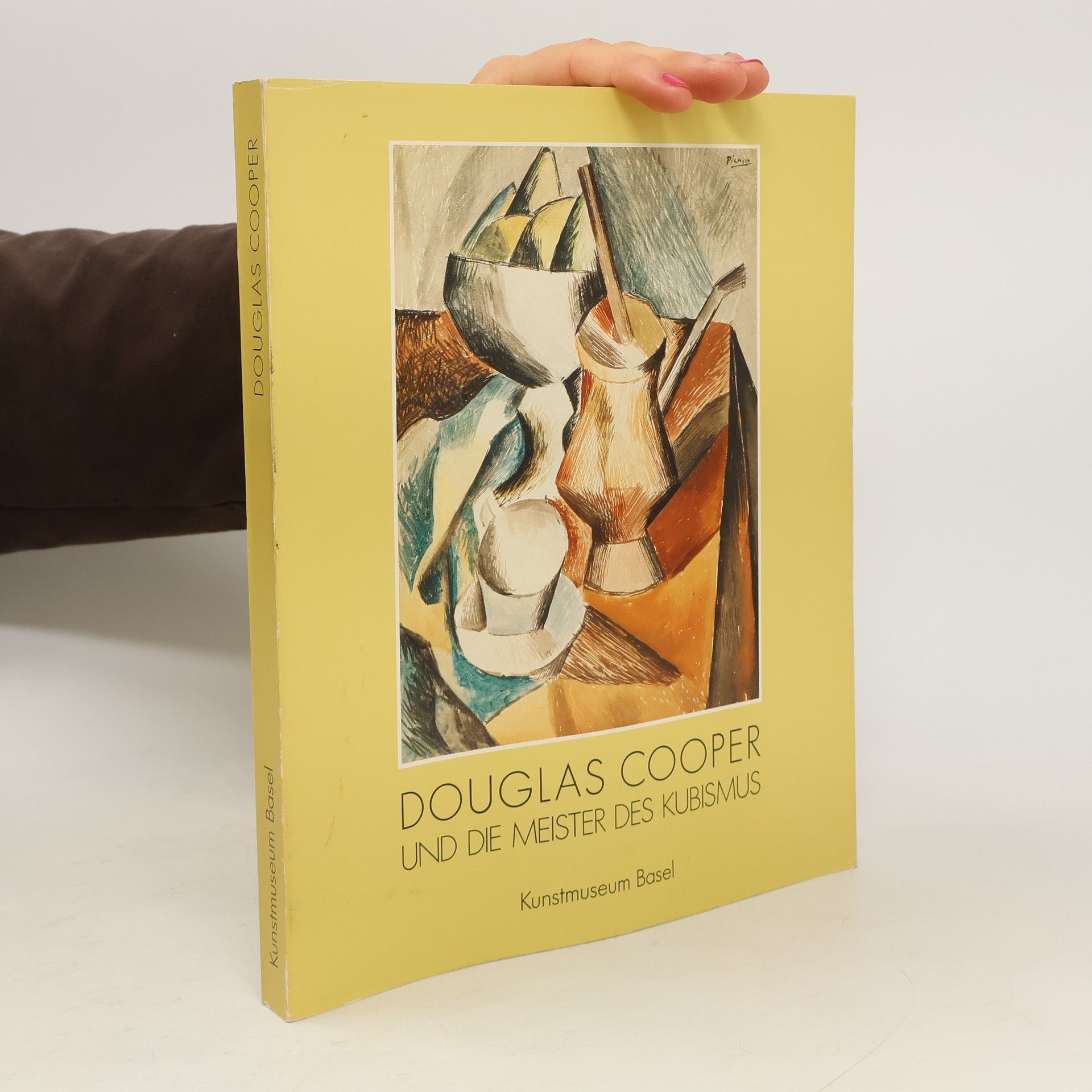 Dorothy M. Kosinski Douglas Cooper und die Meister des Kubismus, and the masters of cubism