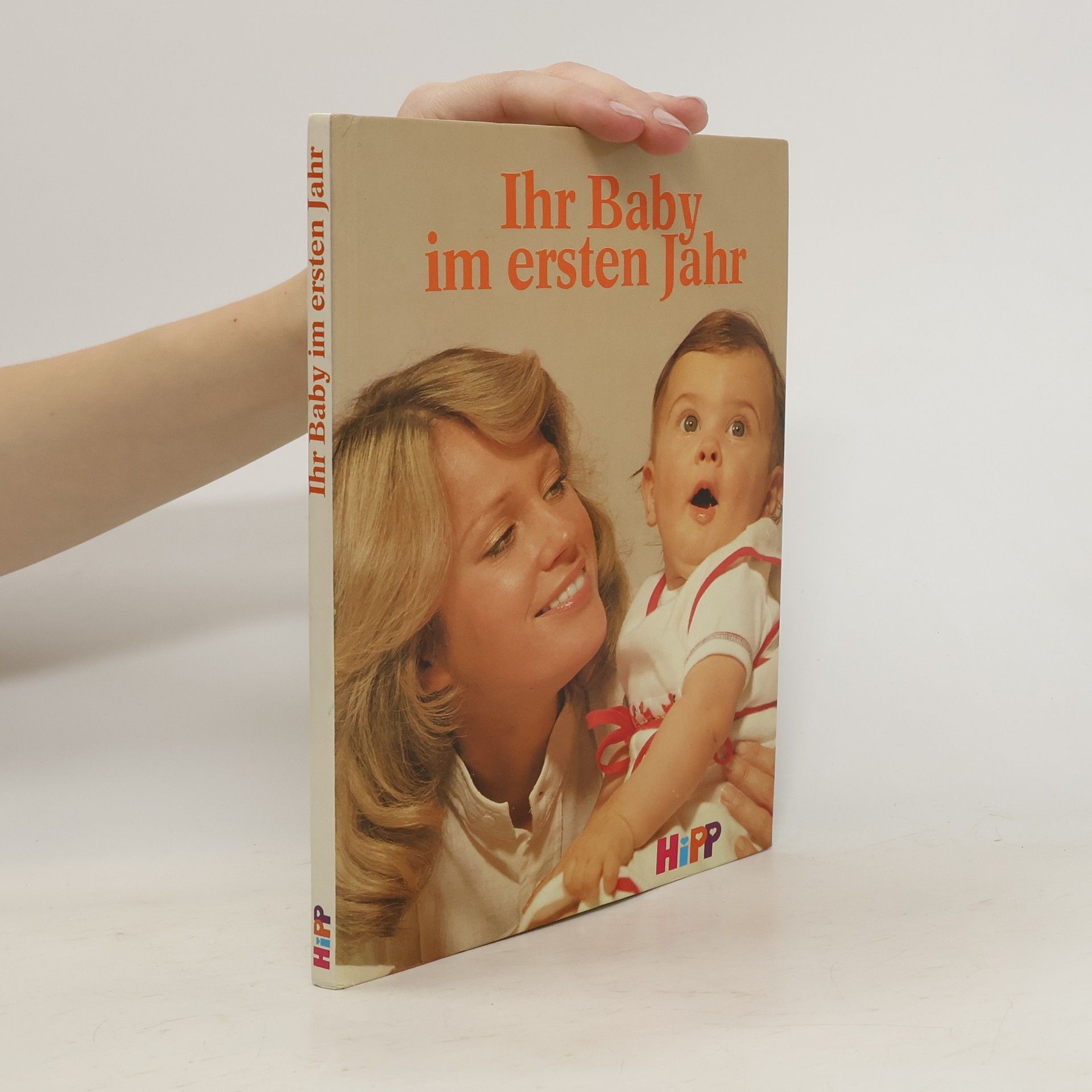 Autorenkollektiv Ihr Baby im ersten Jahr