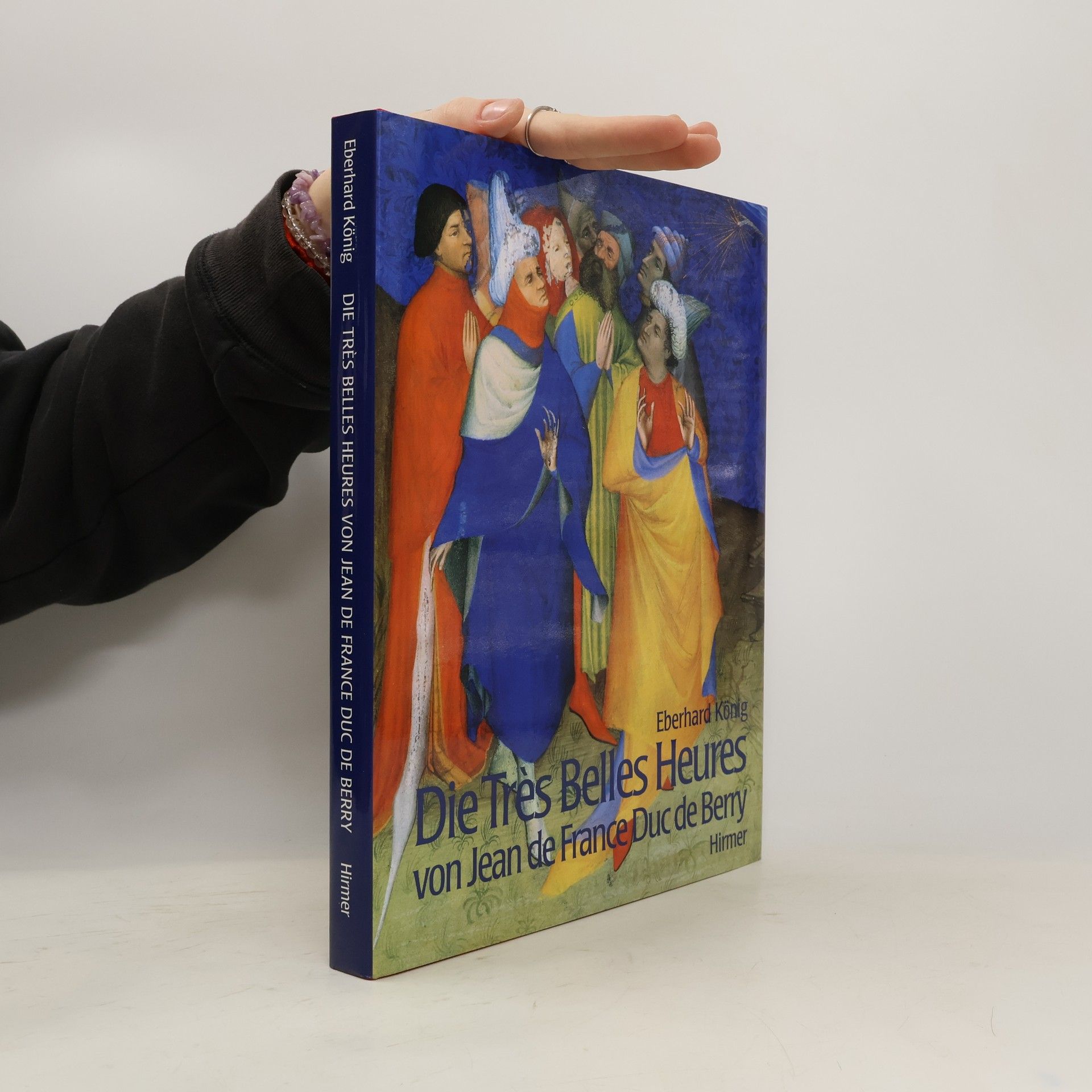 Eberhard König Die Très belles heures von Jean de France, Duc de Berry