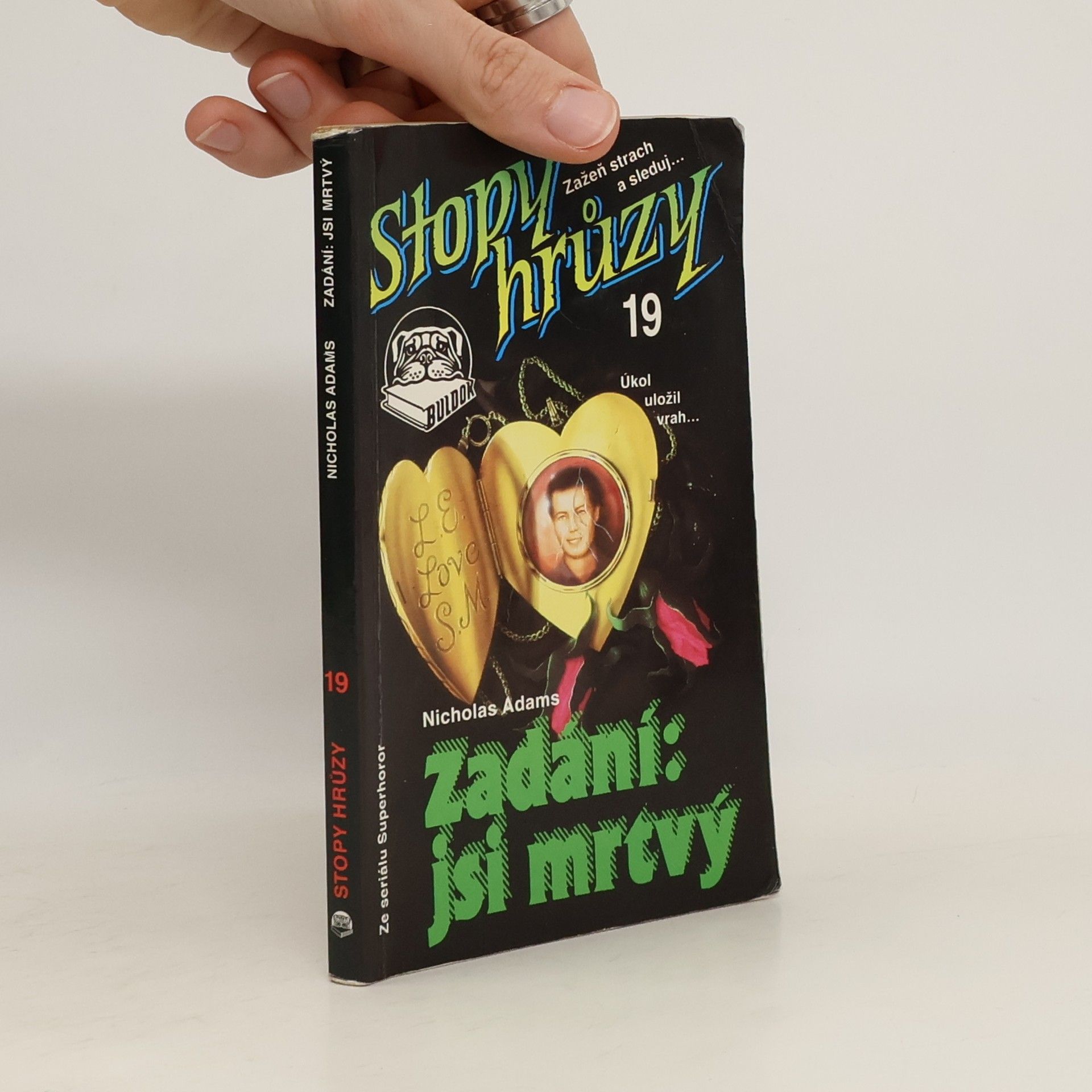 James D. MacDonald Zadání: jsi mrtvý. Stopy hrůzy 19