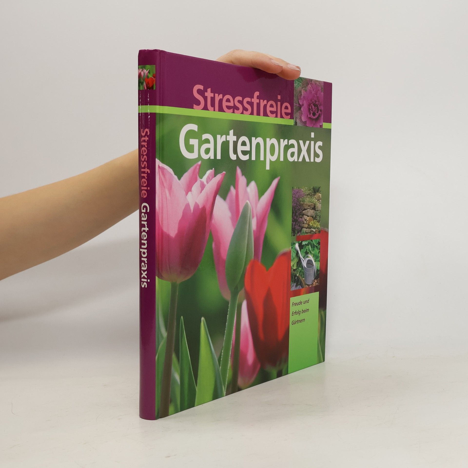 Hans W. Bastian Stressfreie Gartenpraxis