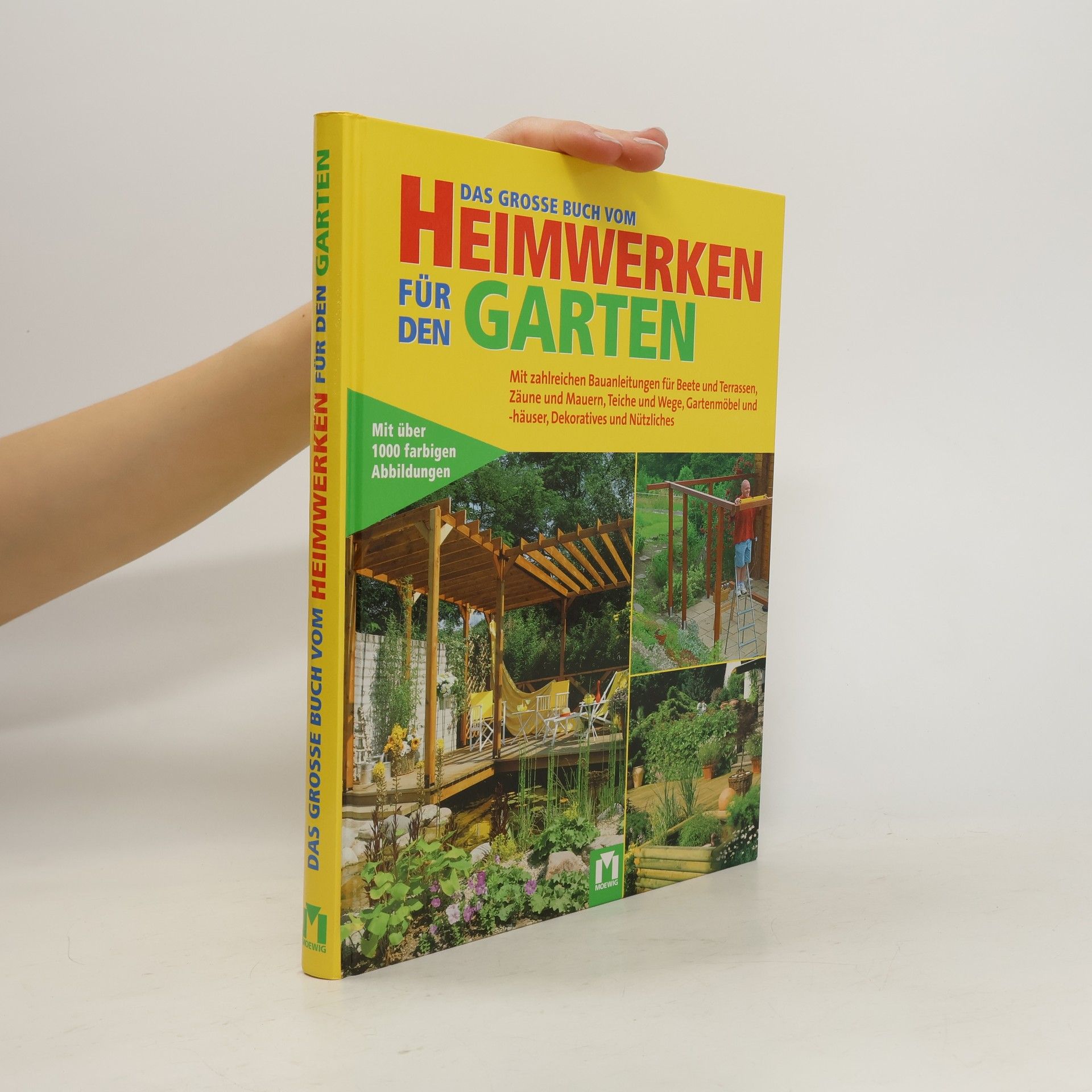 AA.VV. Das grosse Buch vom Heimwerken für den Garten