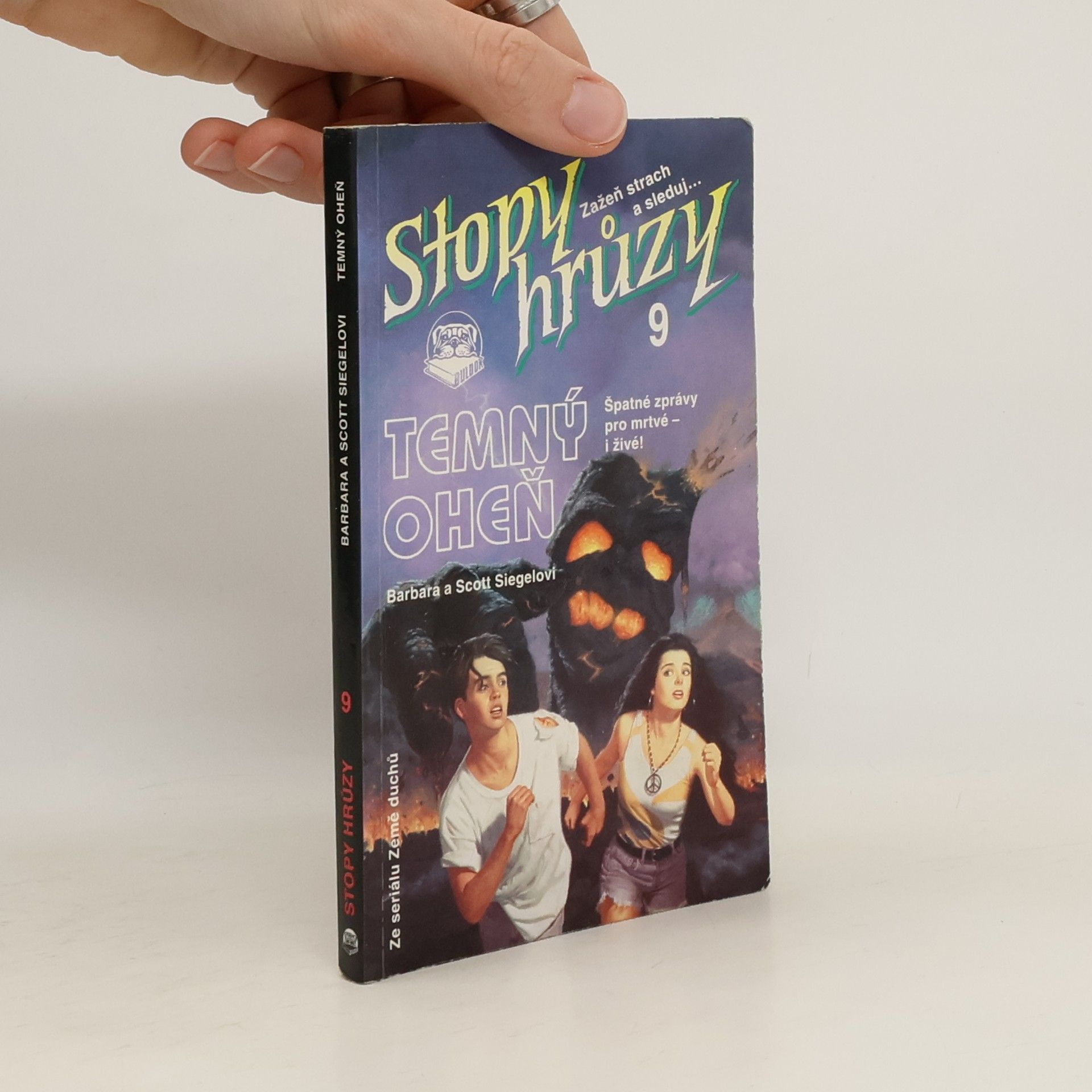 Stopy hrůzy. Temný oheň