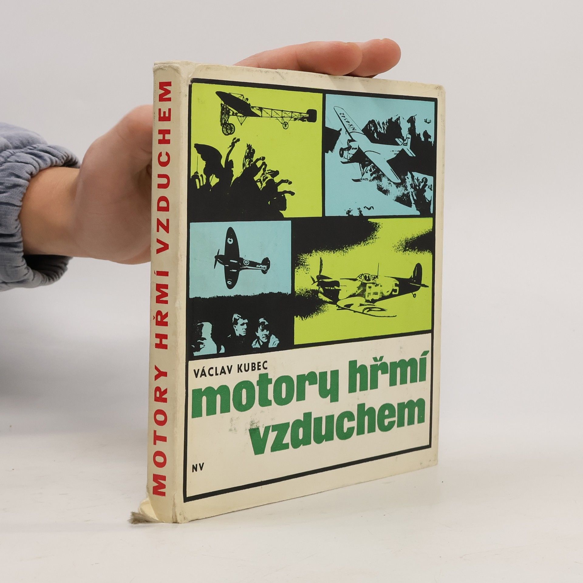 Václav Kubec Motory hřmí vzduchem