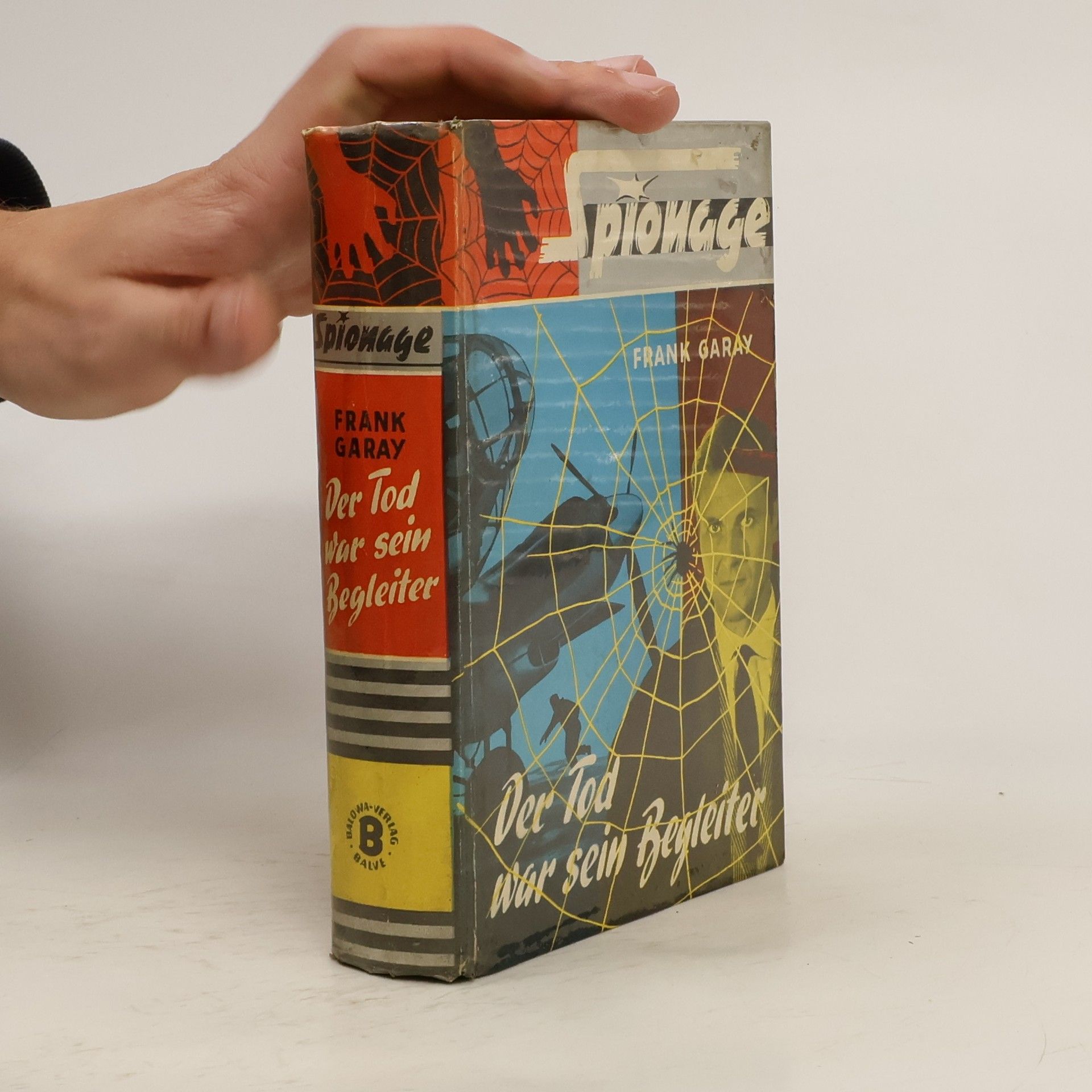 Frank Garay Der Tod war sein Begleiter