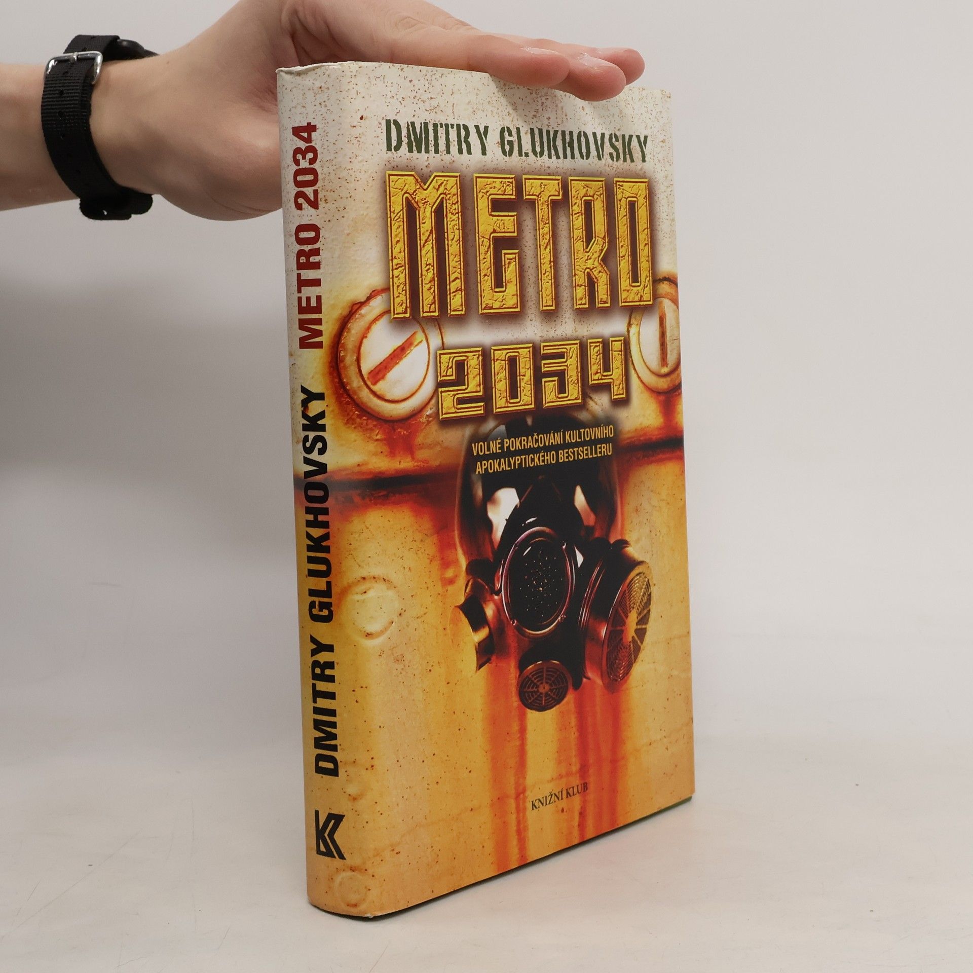 Dmitrij Alexejevič Gluchovskij Metro 2034