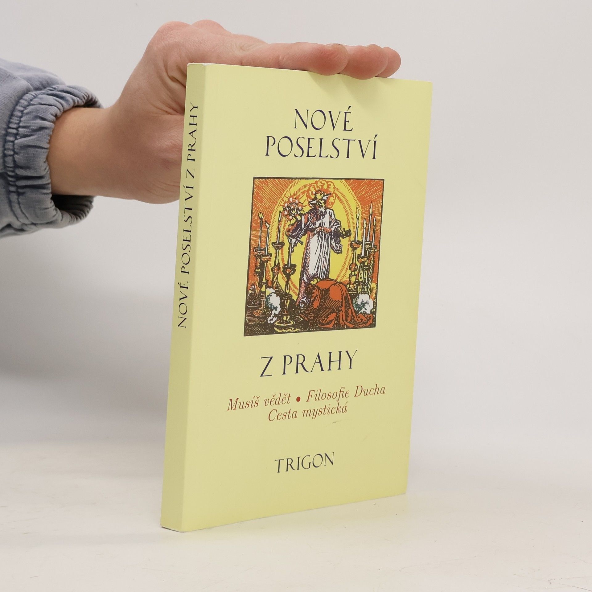 Kolektiv autorů Nové poselství z Prahy