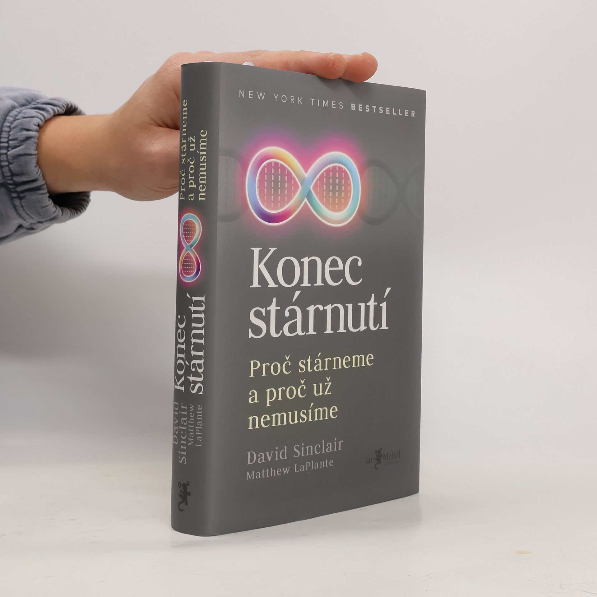 David Sinclair Konec stárnutí. Proč stárneme a proč už nemusíme