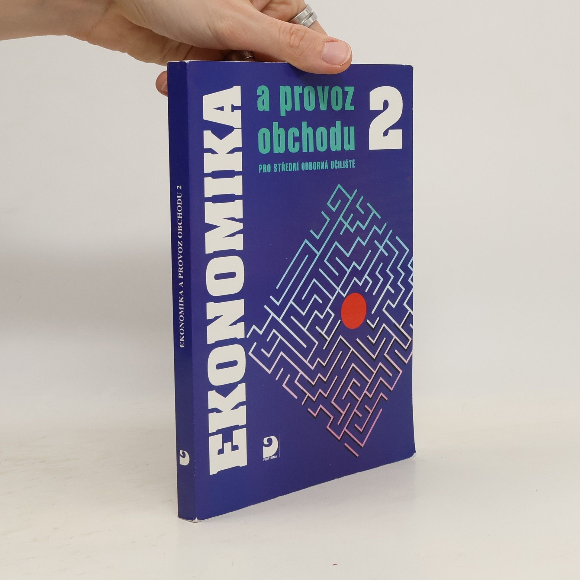 Mojmír Novotný Ekonomika a provoz obchodu pro střední odborná učiliště. [Díl] 2