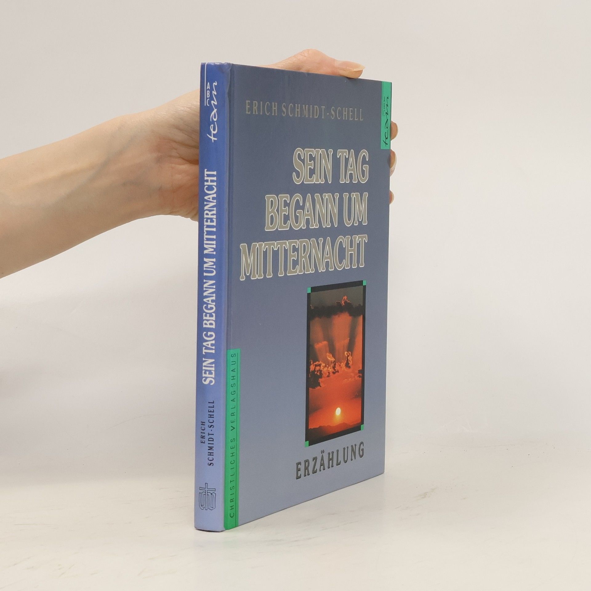 Erich Schmidt-Schell Sein Tag begann um Mitternacht