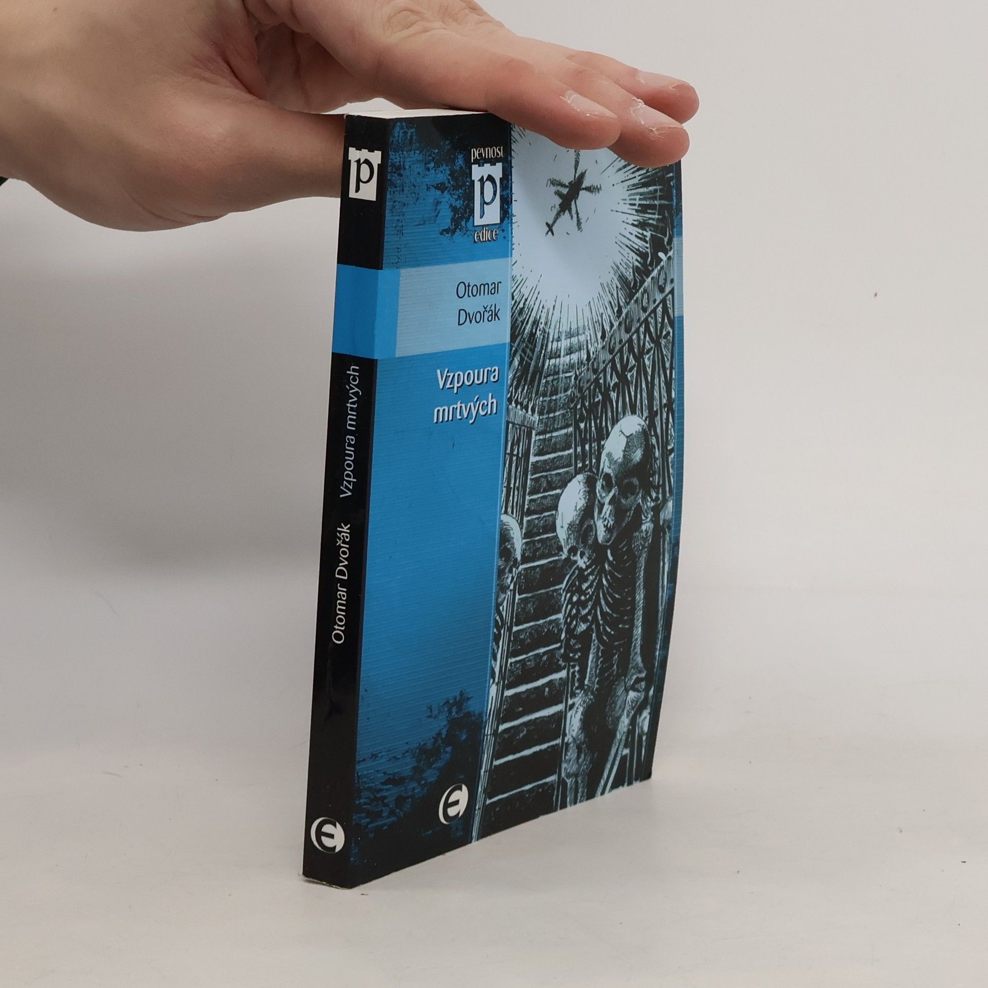 Otomar Dvořák Vzpoura mrtvých