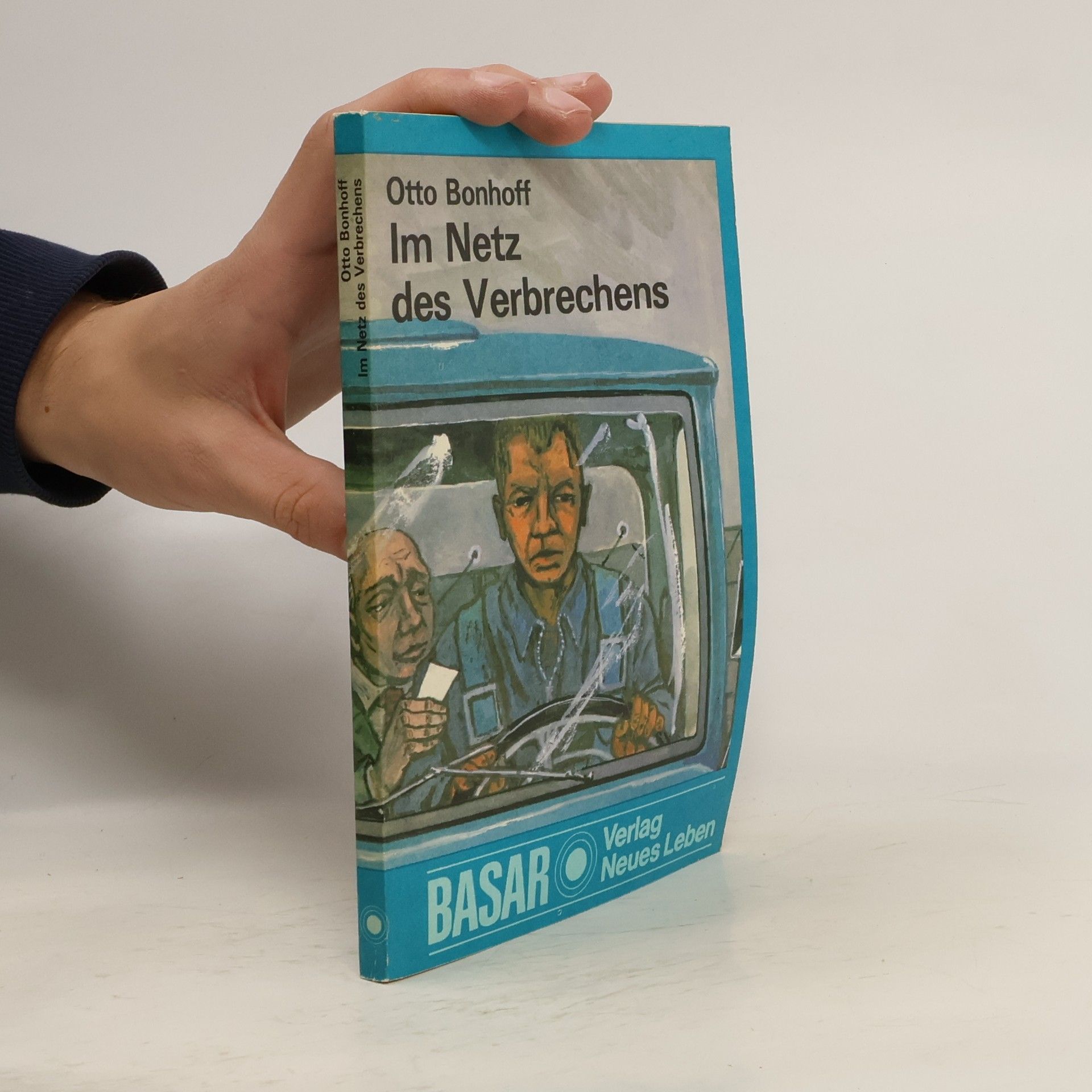 Otto Bonhoff Im Netz des Verbrechens