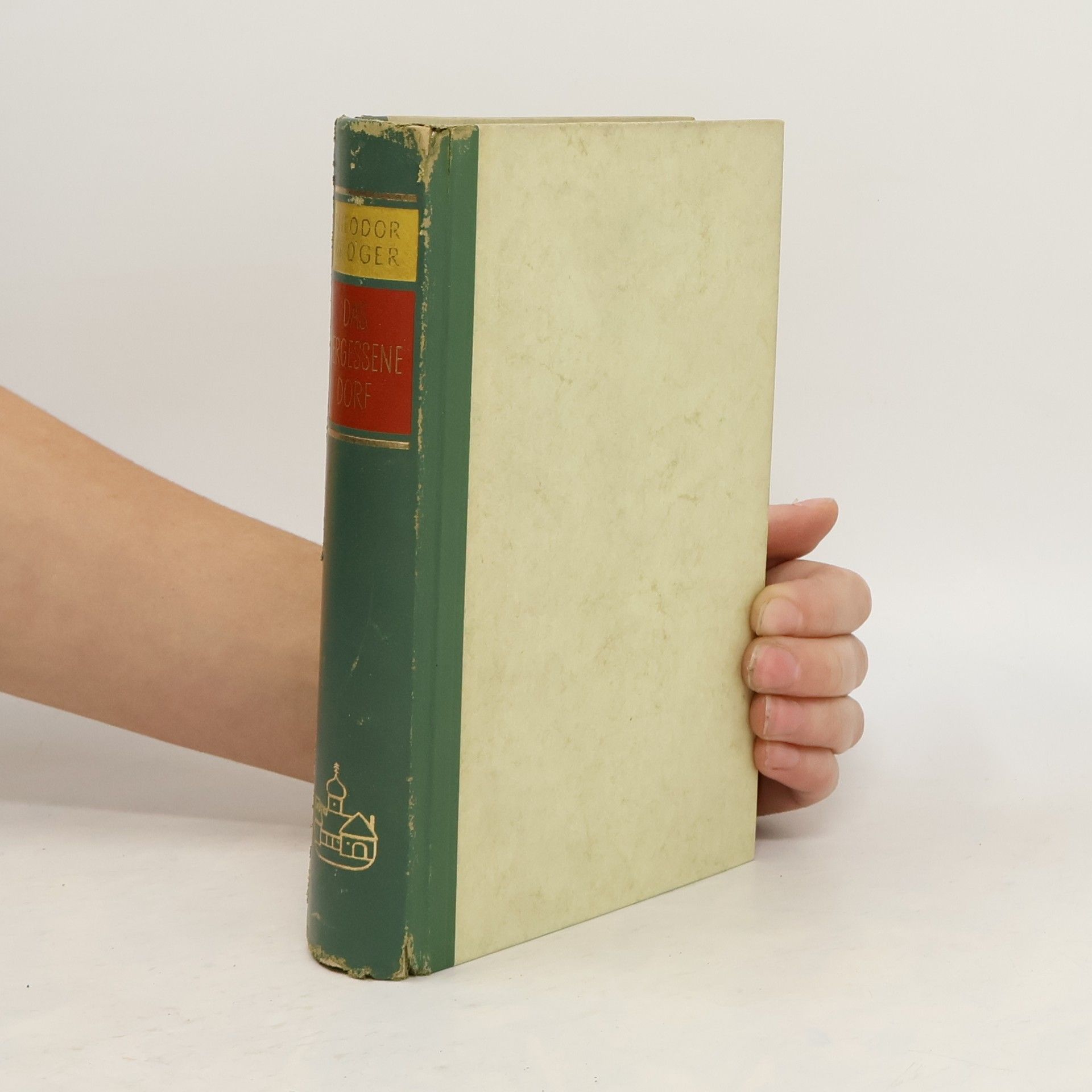 Theodor Kroeger Das Vergessene Dorf