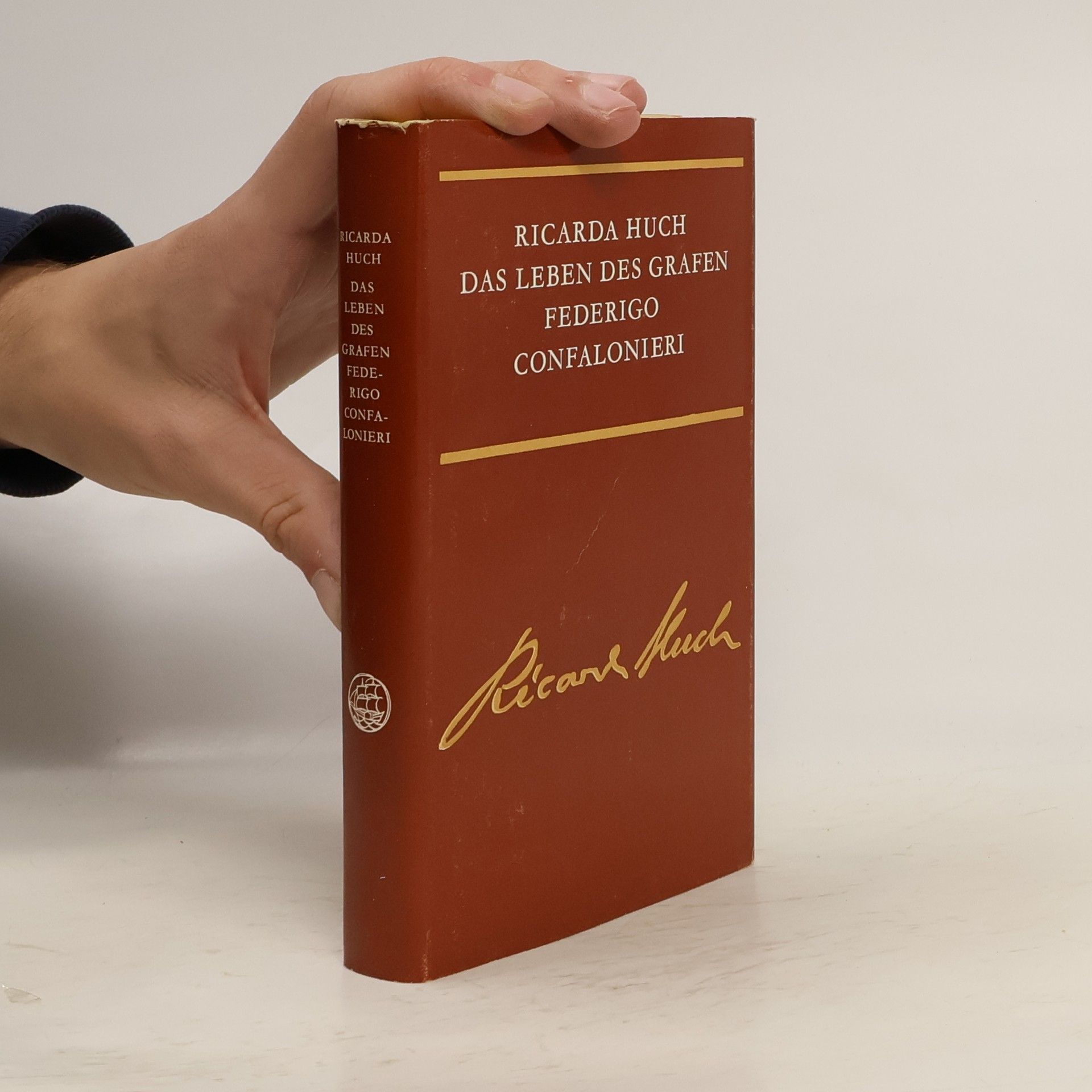 Ricarda Huch Das Leben des Grafen Federigo Confalonieri