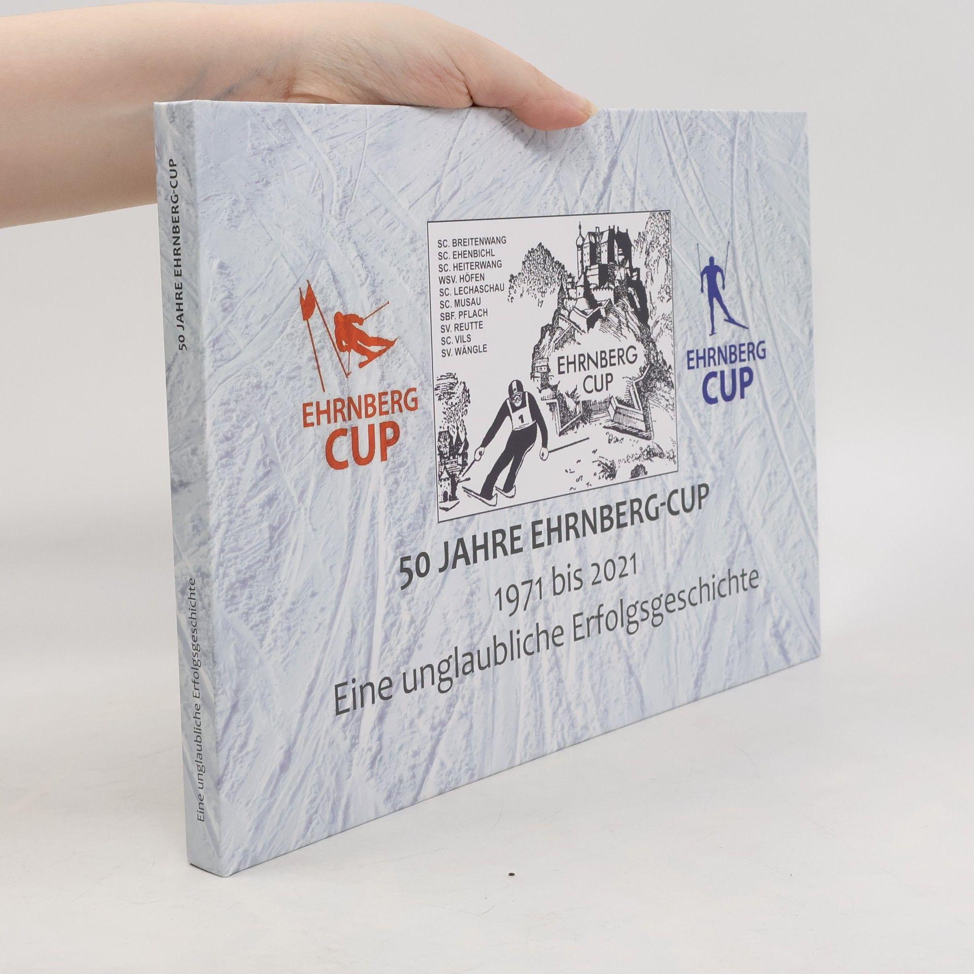 Collectif d'auteurs 50 jahre Ehrnberg-cup