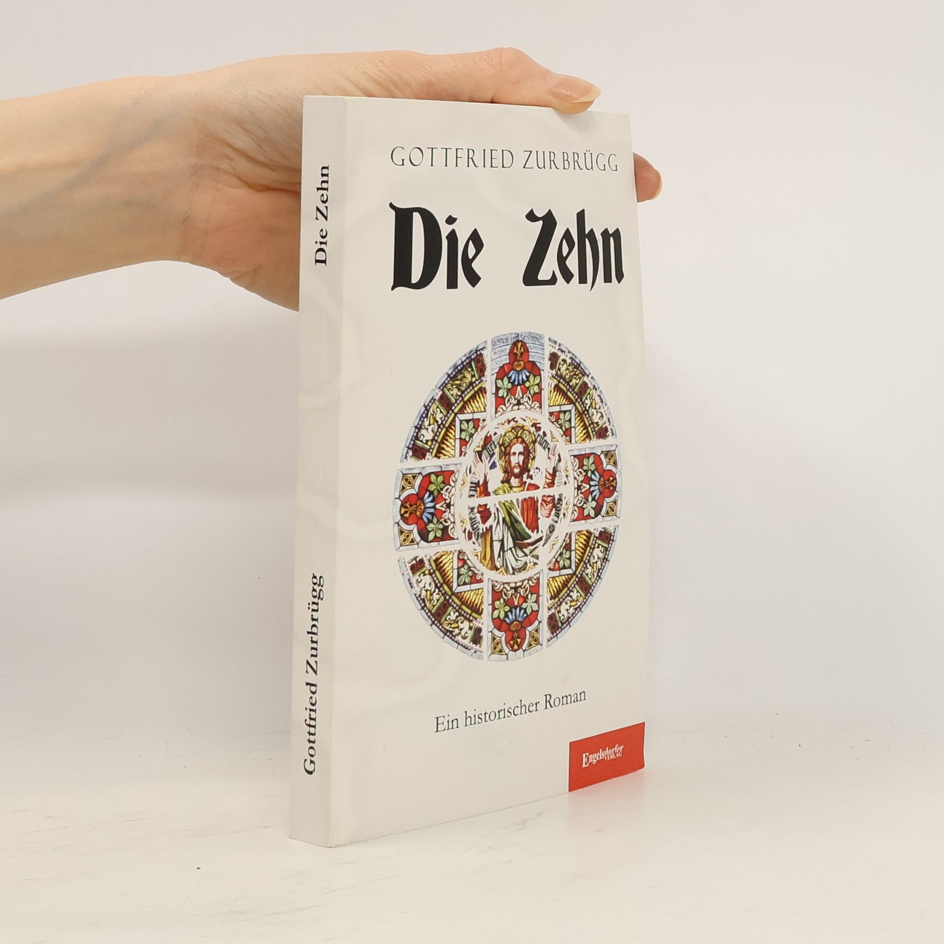 Gottfried Zurbrügg Die Zehn