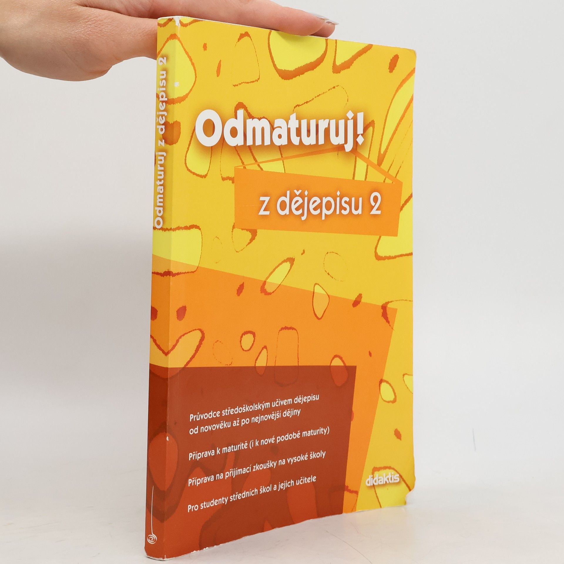 Alena Štěpánková Odmaturuj! z dějepisu 2