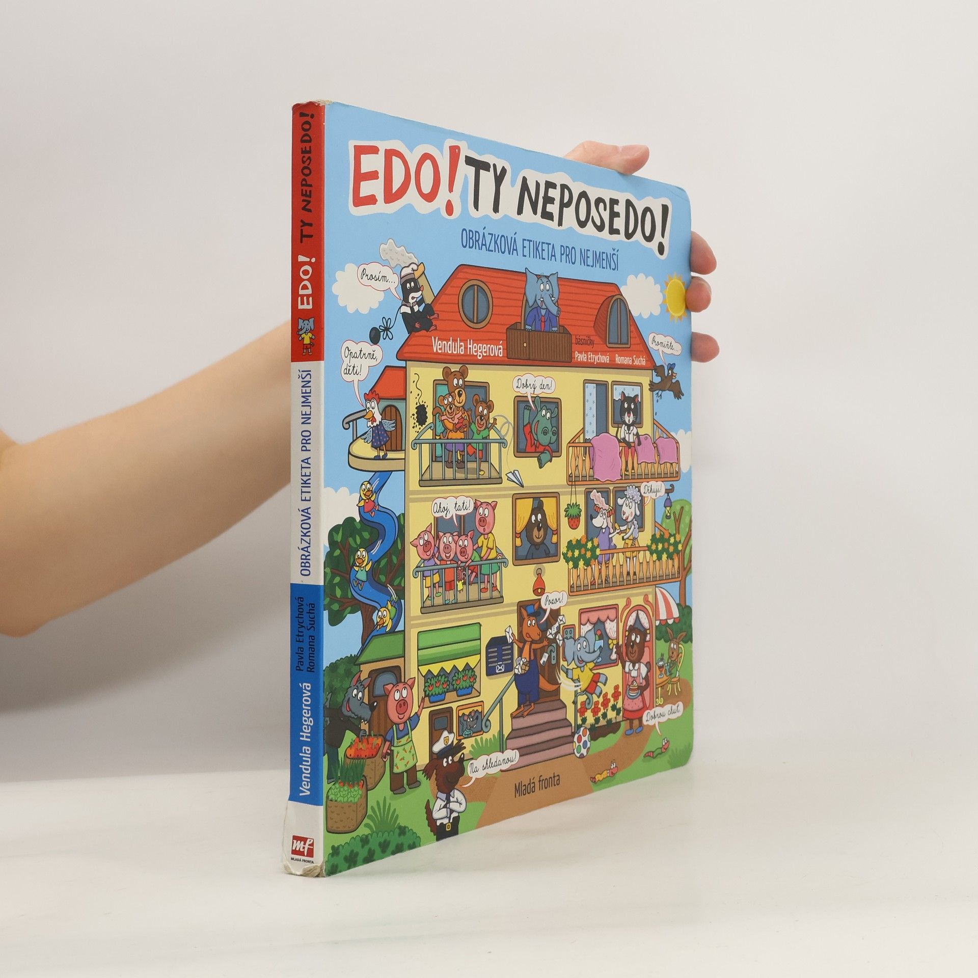 Edo! Ty neposedo! : obrázková etiketa pro nejmenší