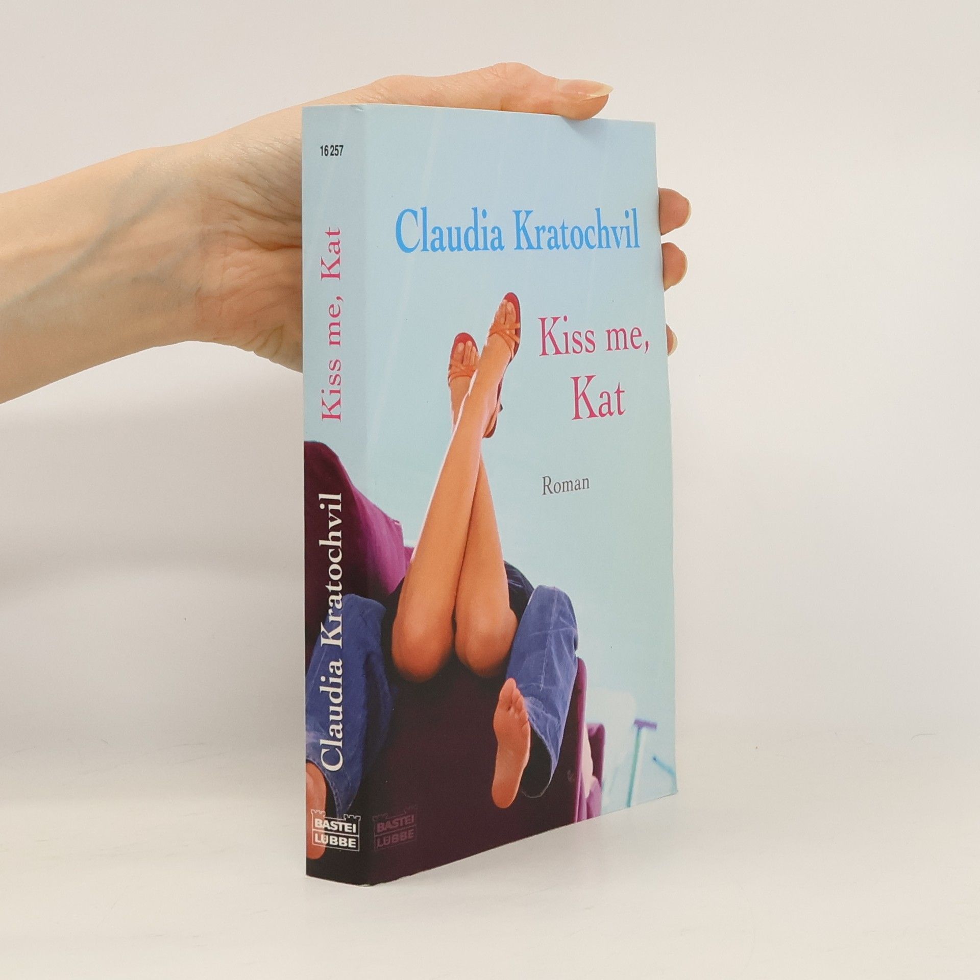 Claudia Kratochvil Kiss me, Kat