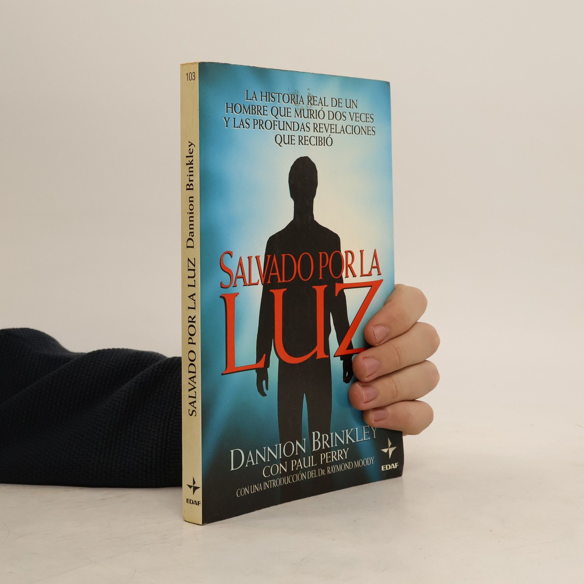 Dannion Brinkley Salvado Por La Luz