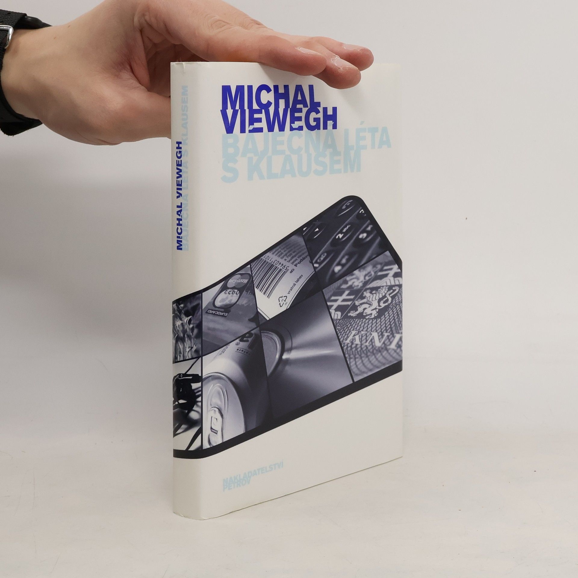 Michal Viewegh Báječná léta s Klausem