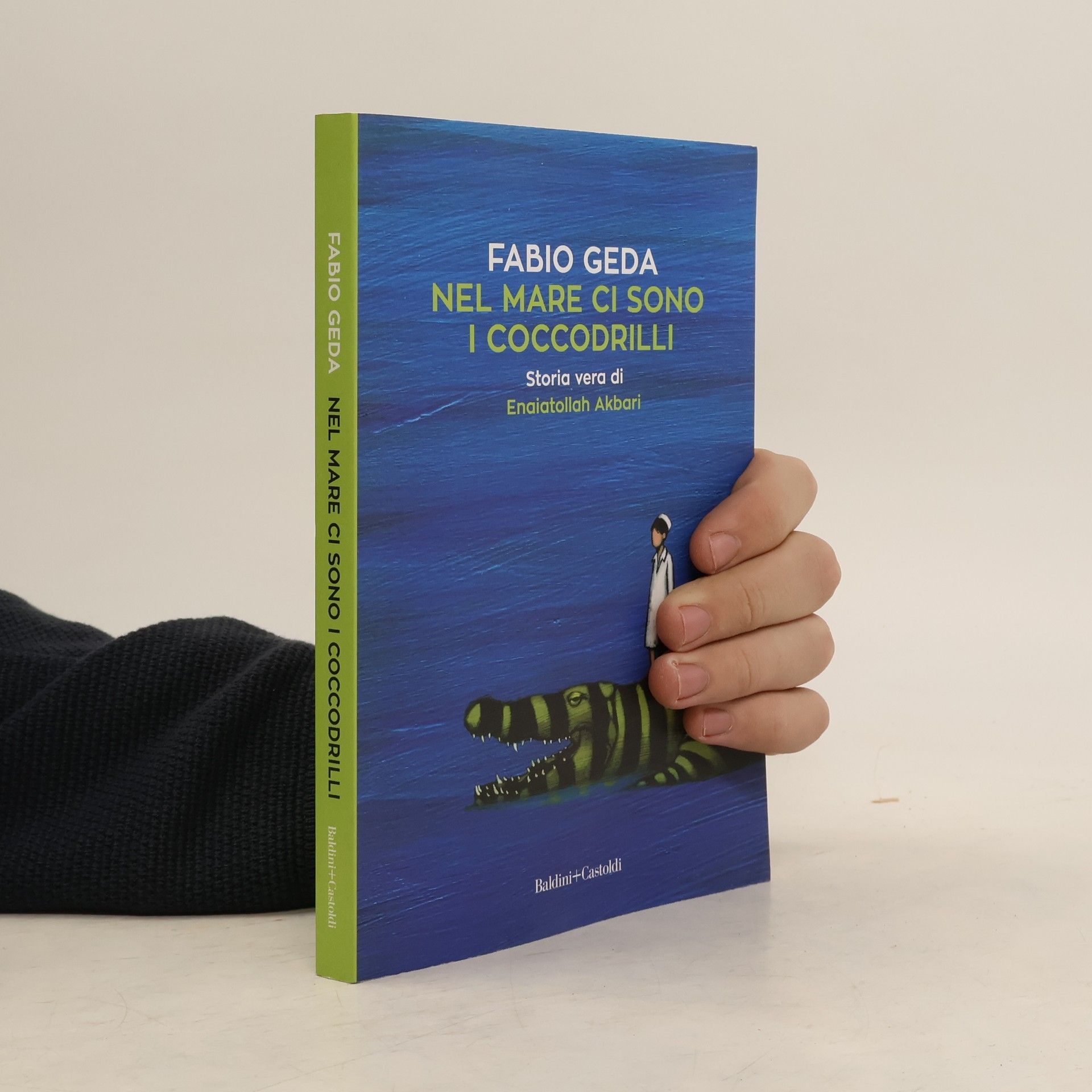 Fabio Geda Nel mare ci sono i coccodrilli