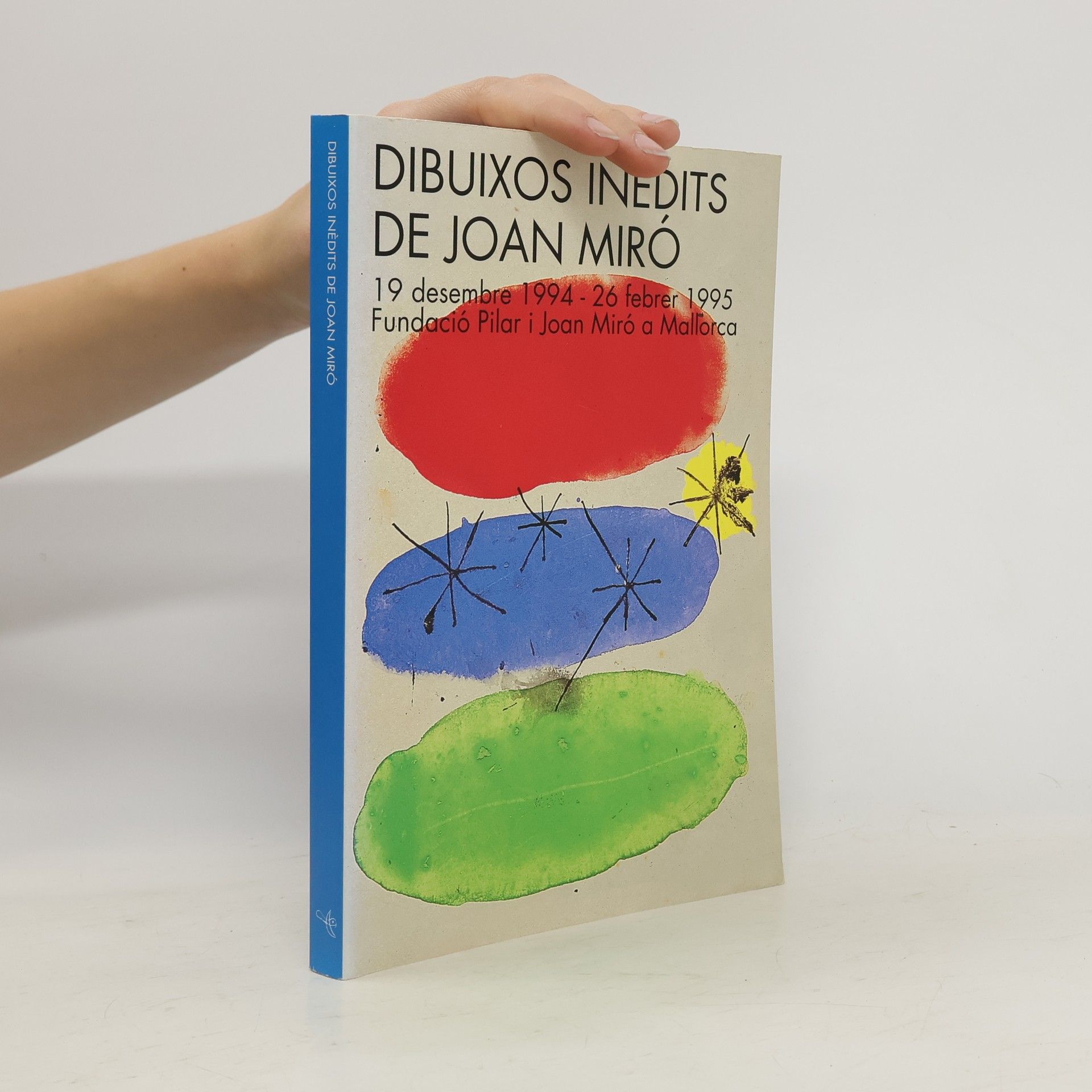 Joan Miró Dibuixos inèdits de Joan Miró