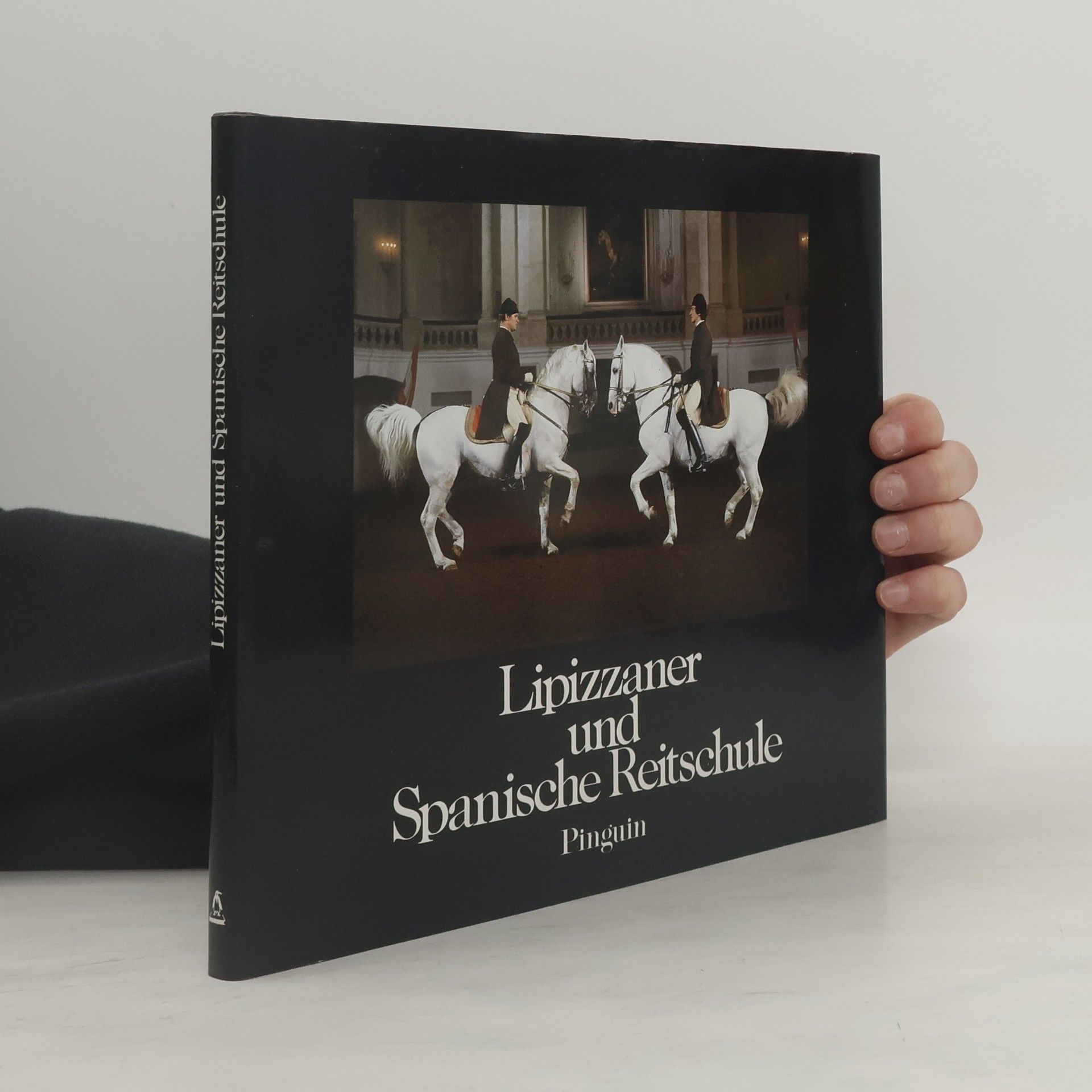 Wolfgang Reuter Lipizzaner und Spanische Reitschule