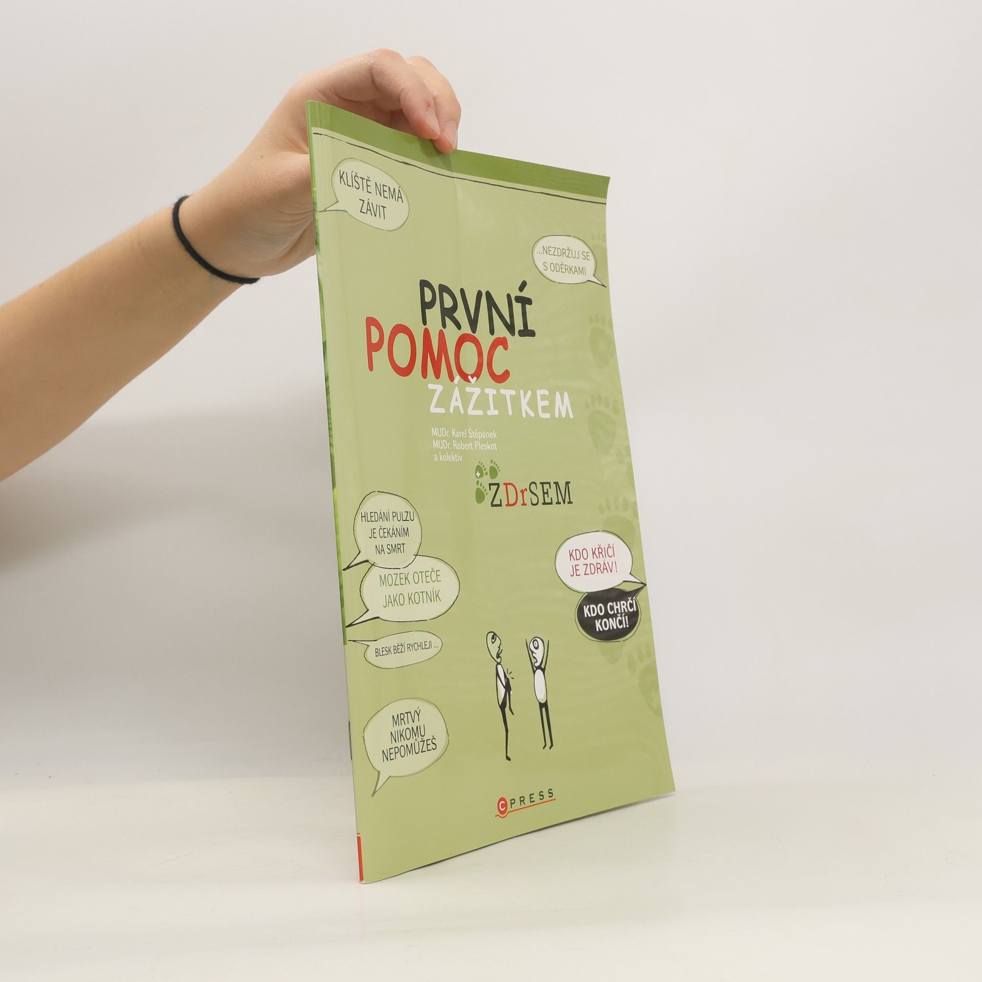 Robert Pleskot První pomoc zážitkem