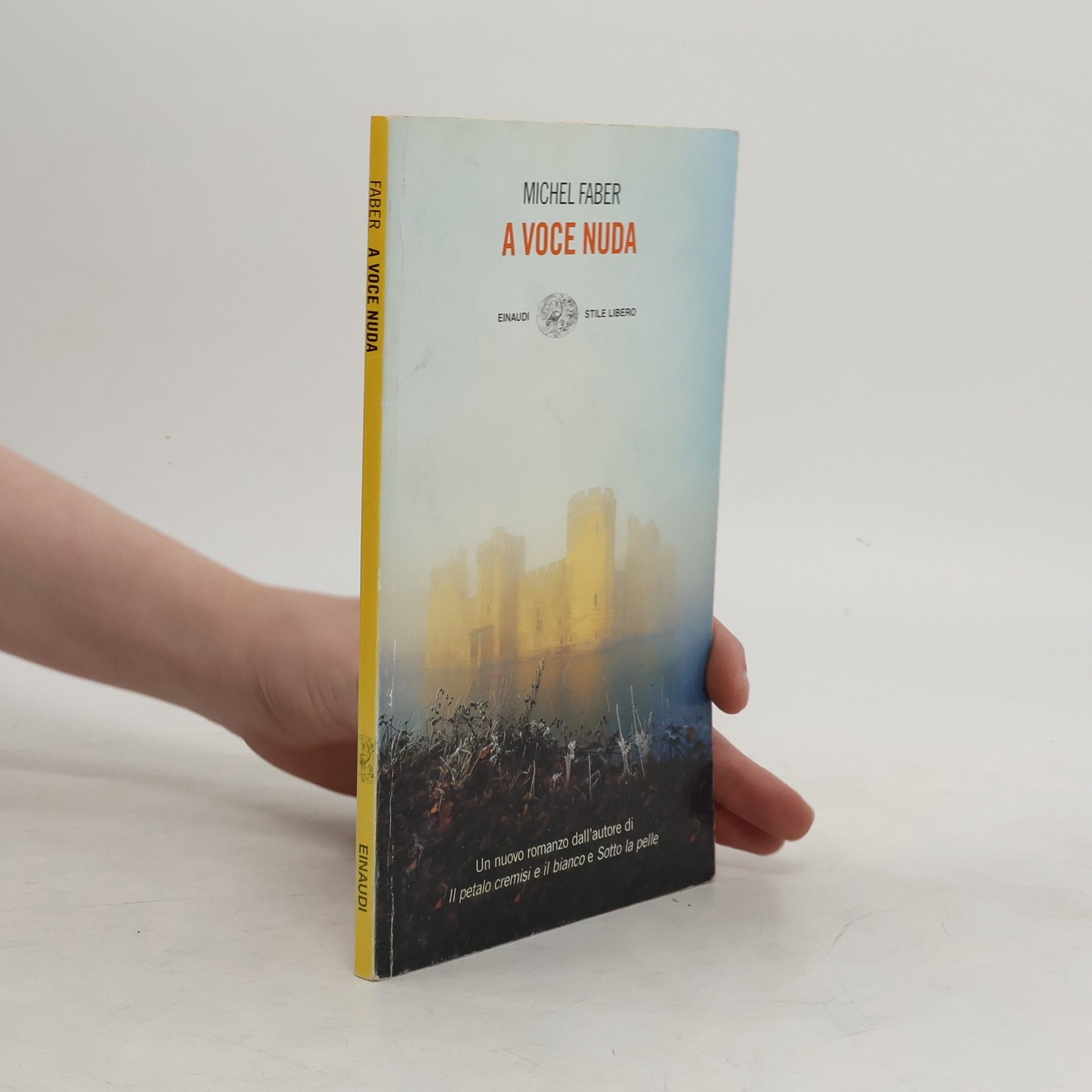 Michel Faber A voce nuda