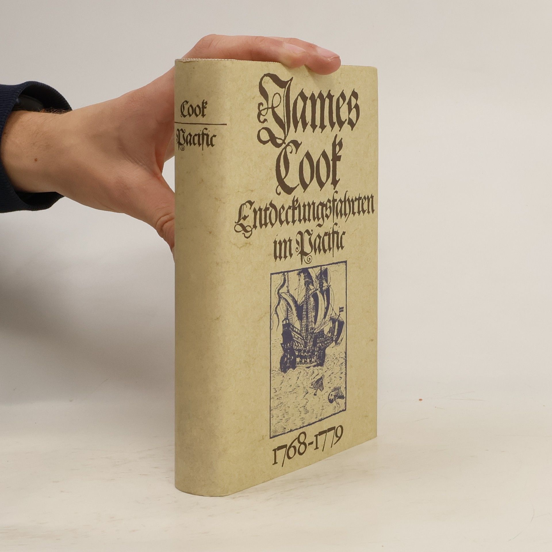 James Cook Entdeckungsfahrten im Pacific 1768-1779