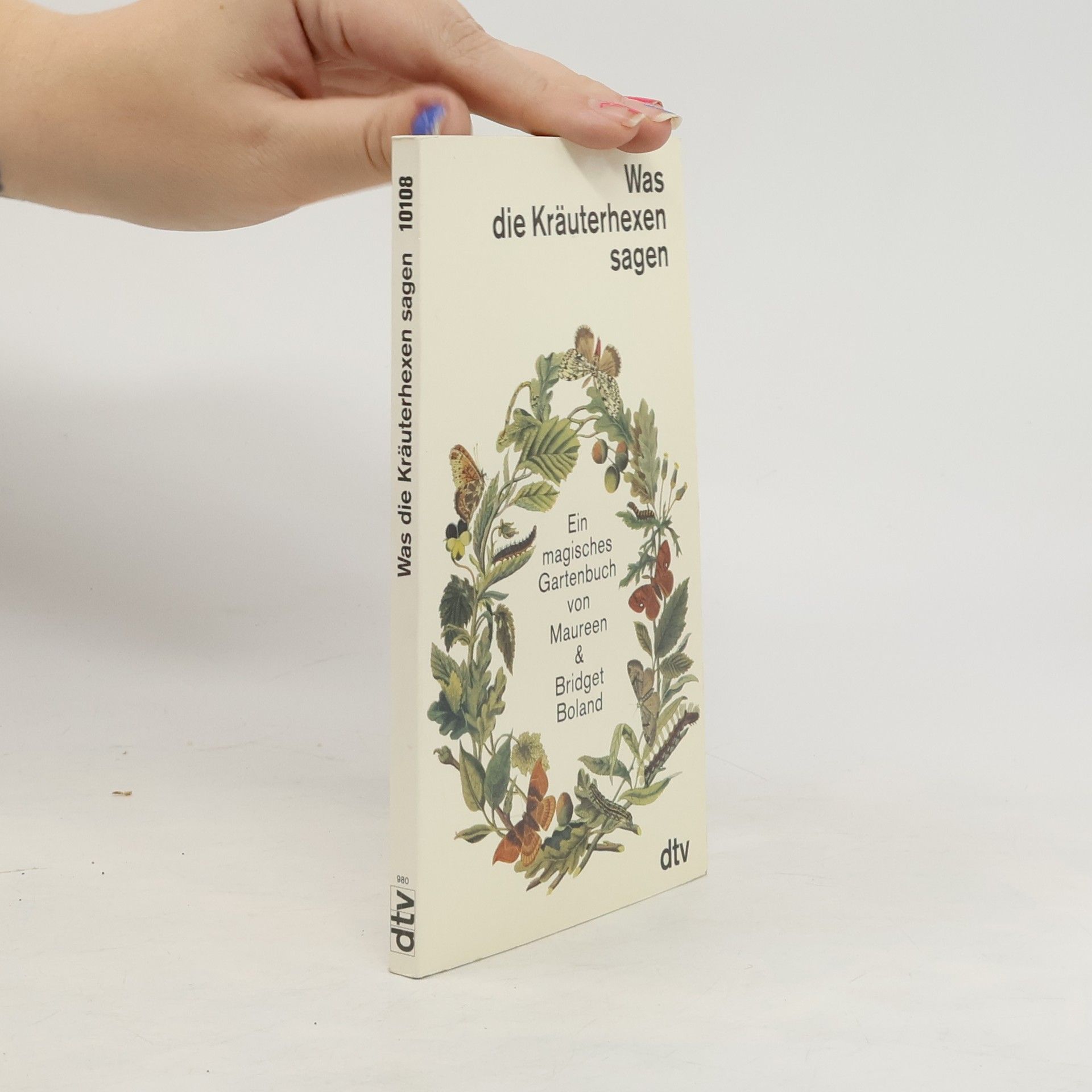 Maureen Boland Was die Kräuterhexen sagen