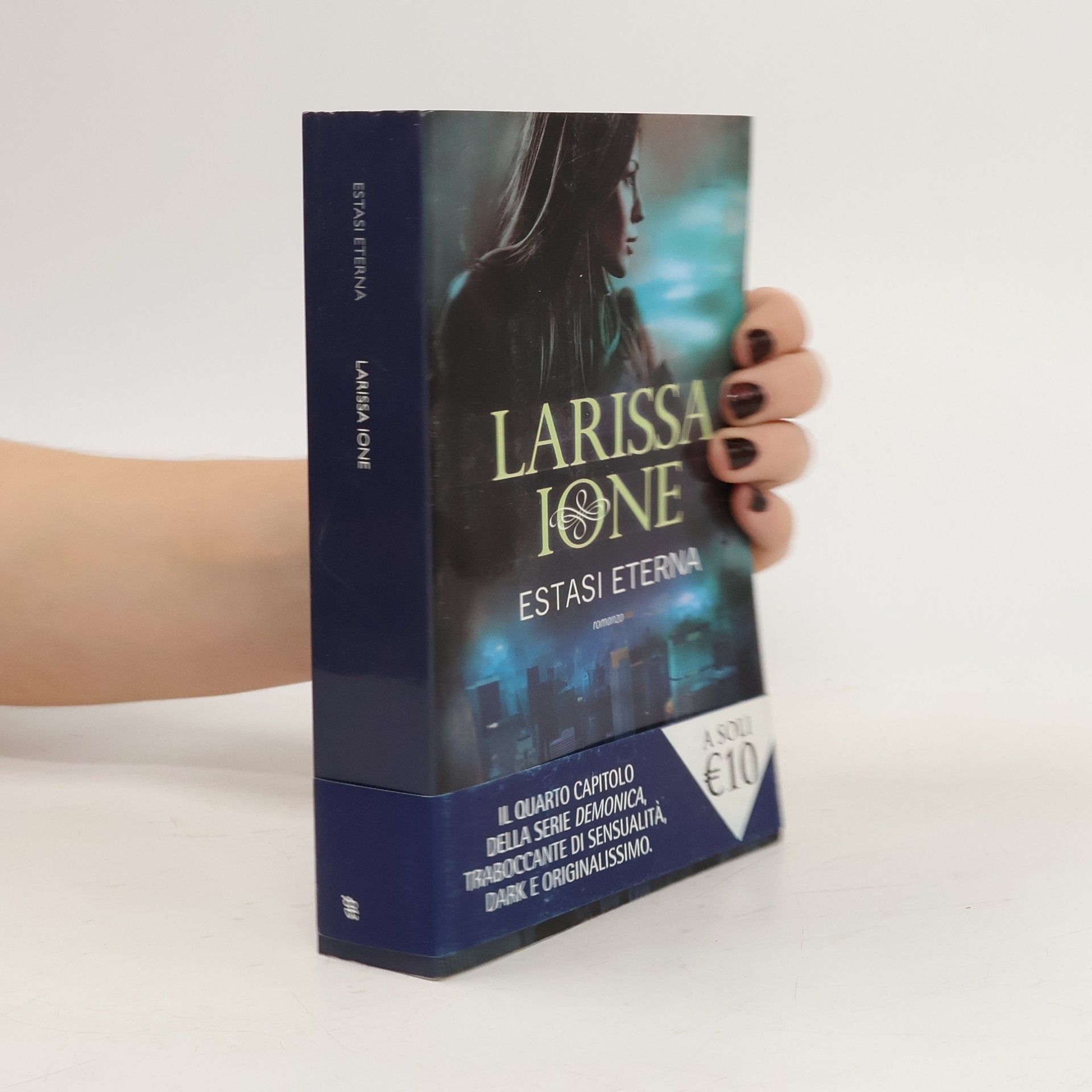 Larissa Ione Serie Demoniaca - 4: Estasi eterna